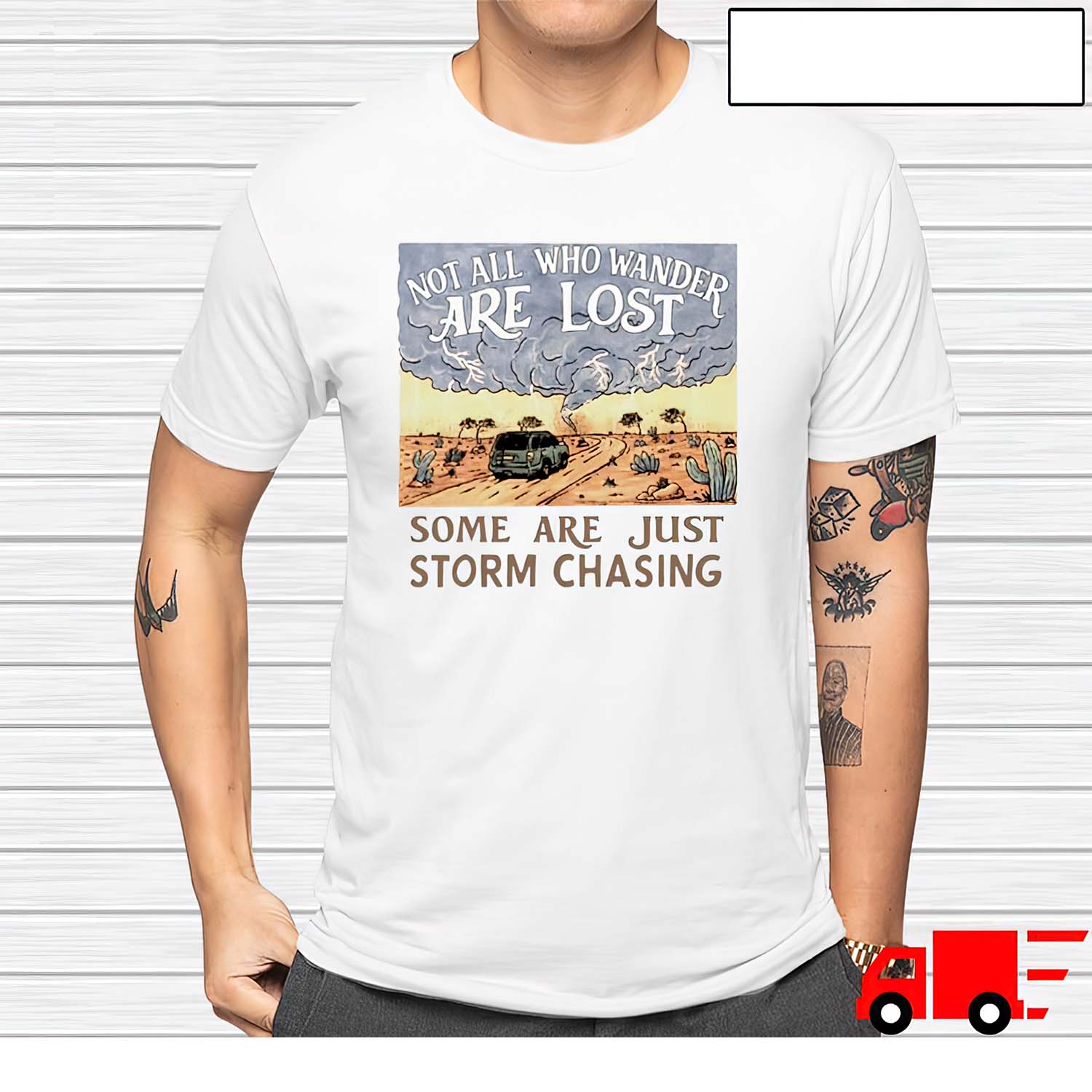 Not All Who Wander Are Lost Some Are Just Storm Chasing Shirt Not All Who Wander Are Lost Some Are Just Storm Chasing Shirt