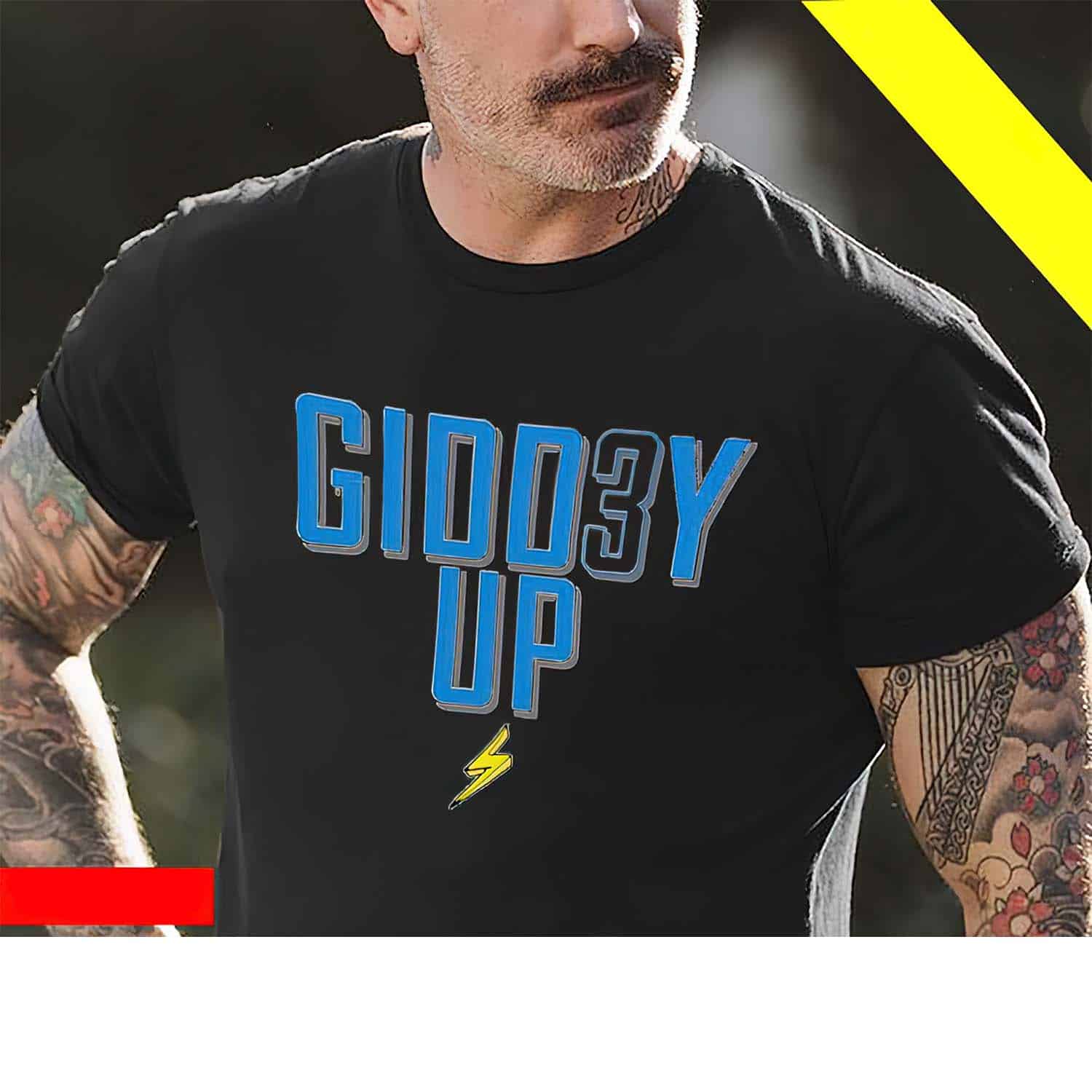 Gidd3Y Up Shirt Gidd3Y Up Shirt