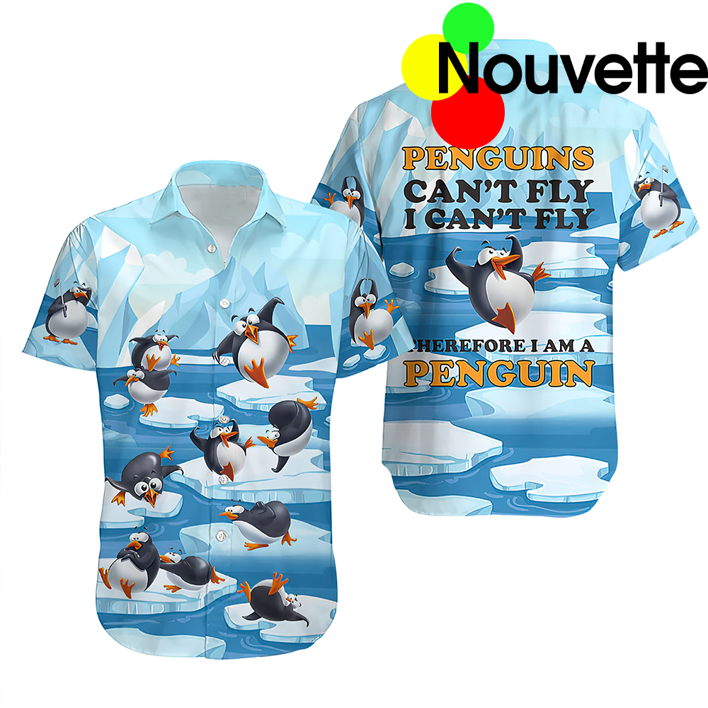 Penguins Can’T Fly I Can’T Fly Therefore I Am A Penguin Hawaiian Shirt Penguins Can’T Fly I Can’T Fly Therefore I Am A Penguin Hawaiian Shirt