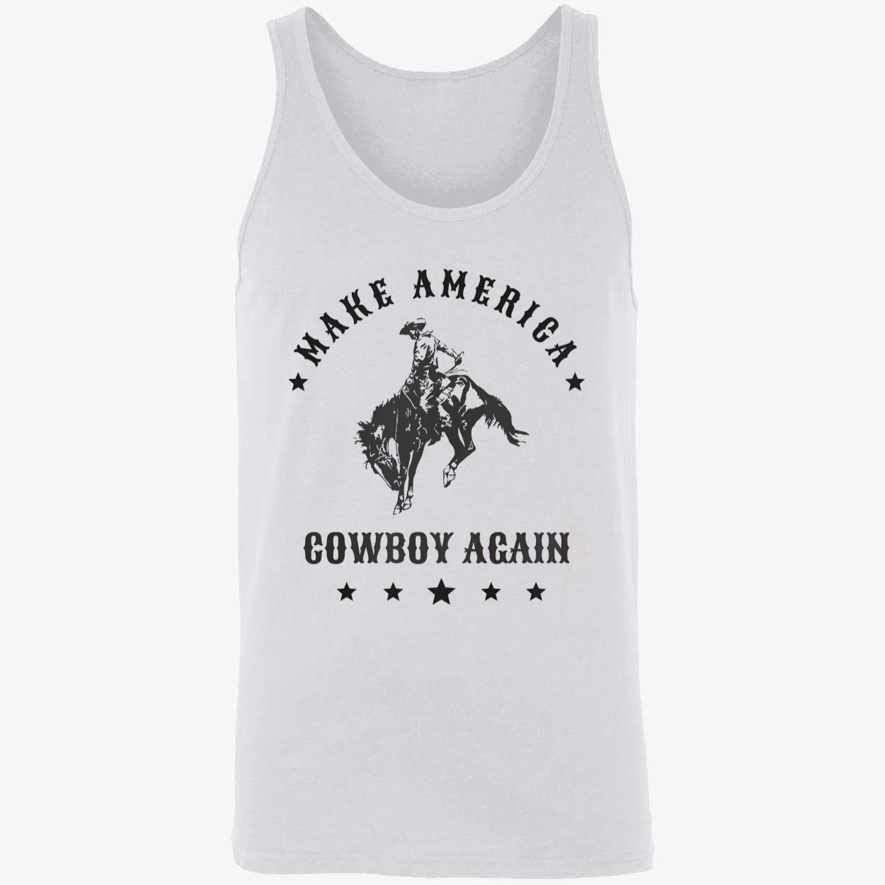 Make America Cowboy Again Shirt Make America Cowboy Again Shirt