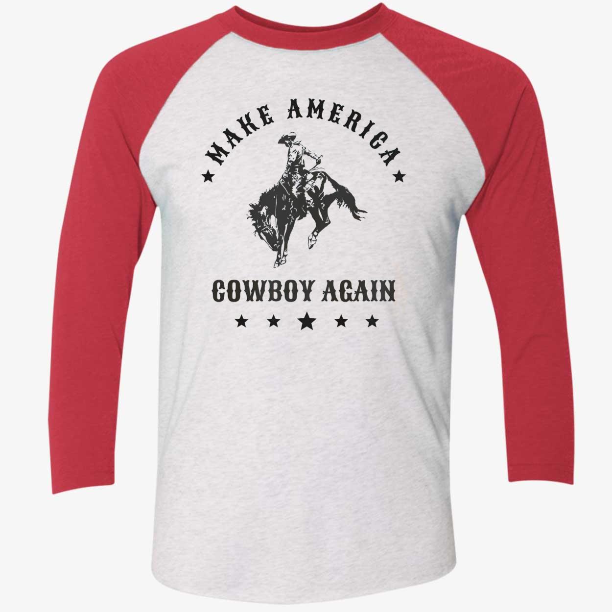 Make America Cowboy Again Shirt Make America Cowboy Again Shirt