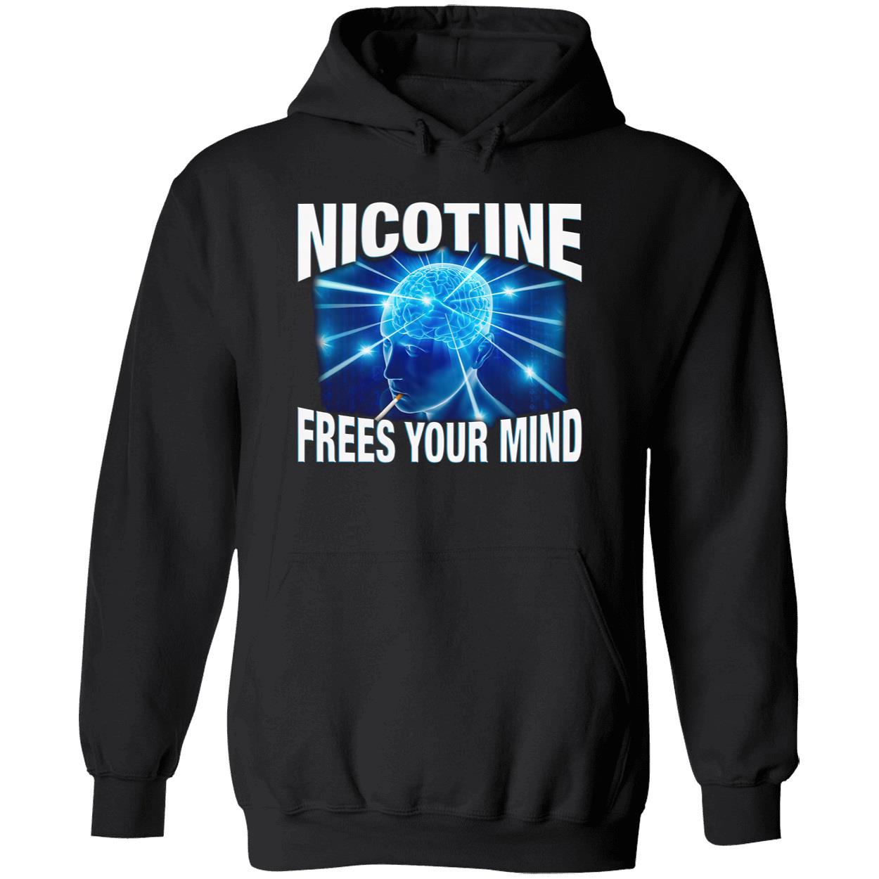 Nicotine Frees Your Mind T-Shirt Nicotine Frees Your Mind T-Shirt
