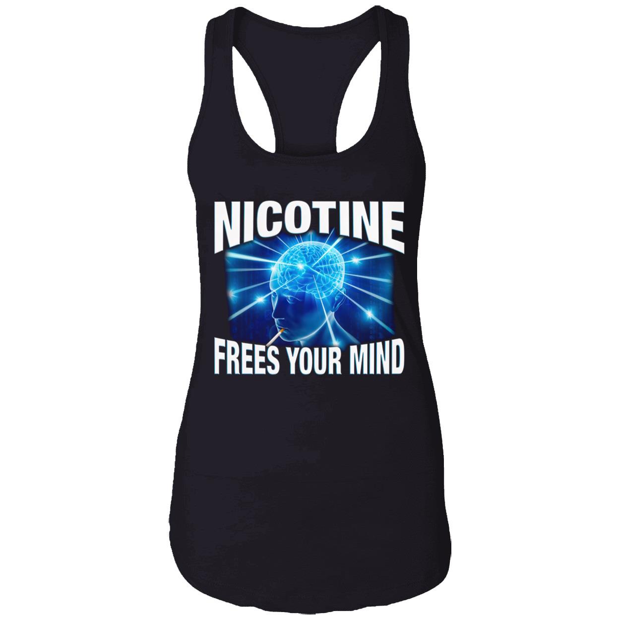 Nicotine Frees Your Mind T-Shirt Nicotine Frees Your Mind T-Shirt