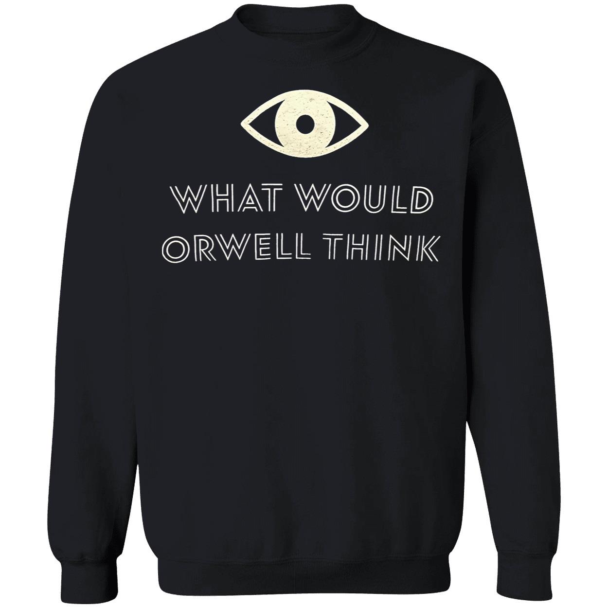 Elon Musk What Would Orwell Think Shirt Elon Musk What Would Orwell Think Shirt