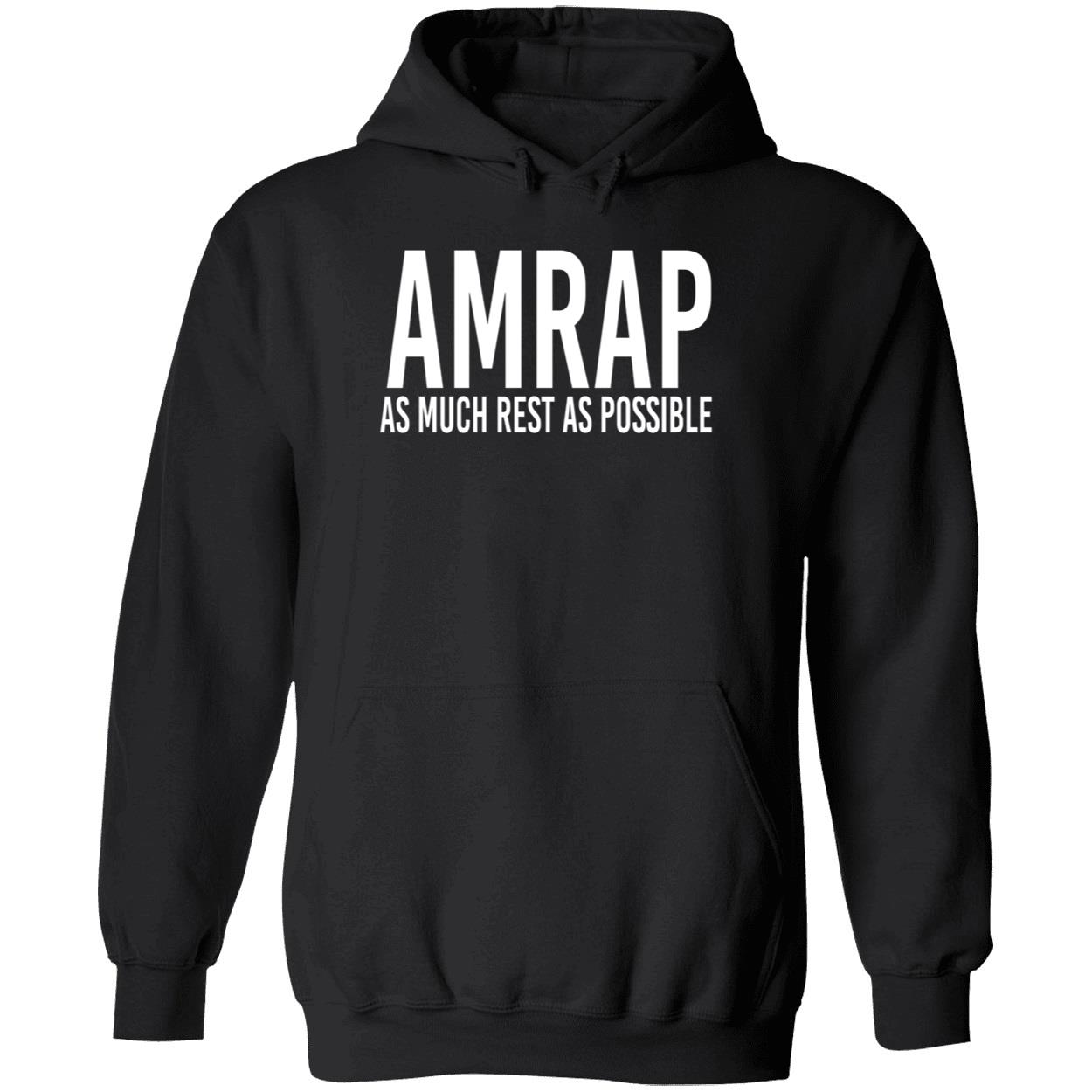 Amrap As Much Rest As Possible Shirt Amrap As Much Rest As Possible Shirt