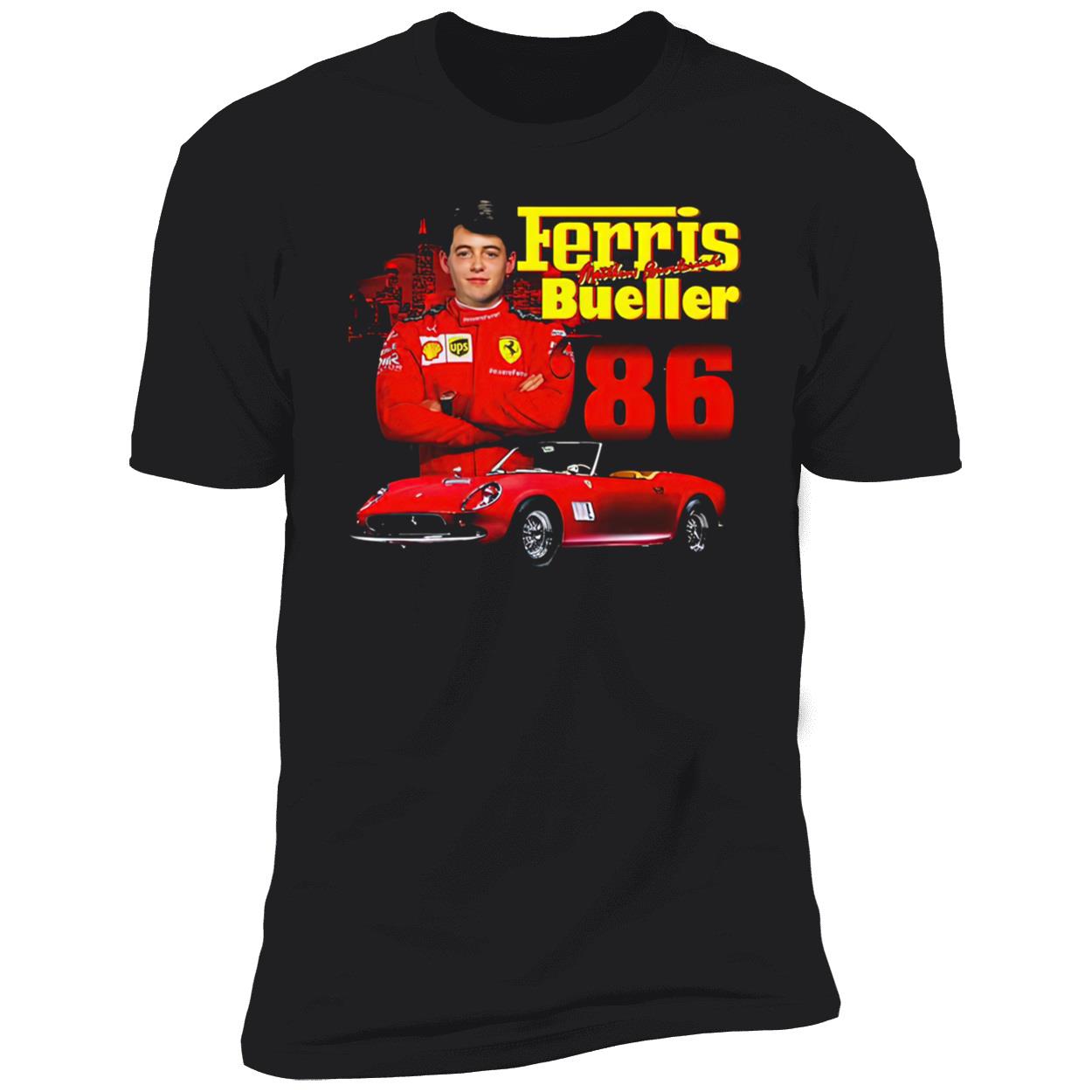 Ferris Bueller 86 Shirt Ferris Bueller 86 Shirt