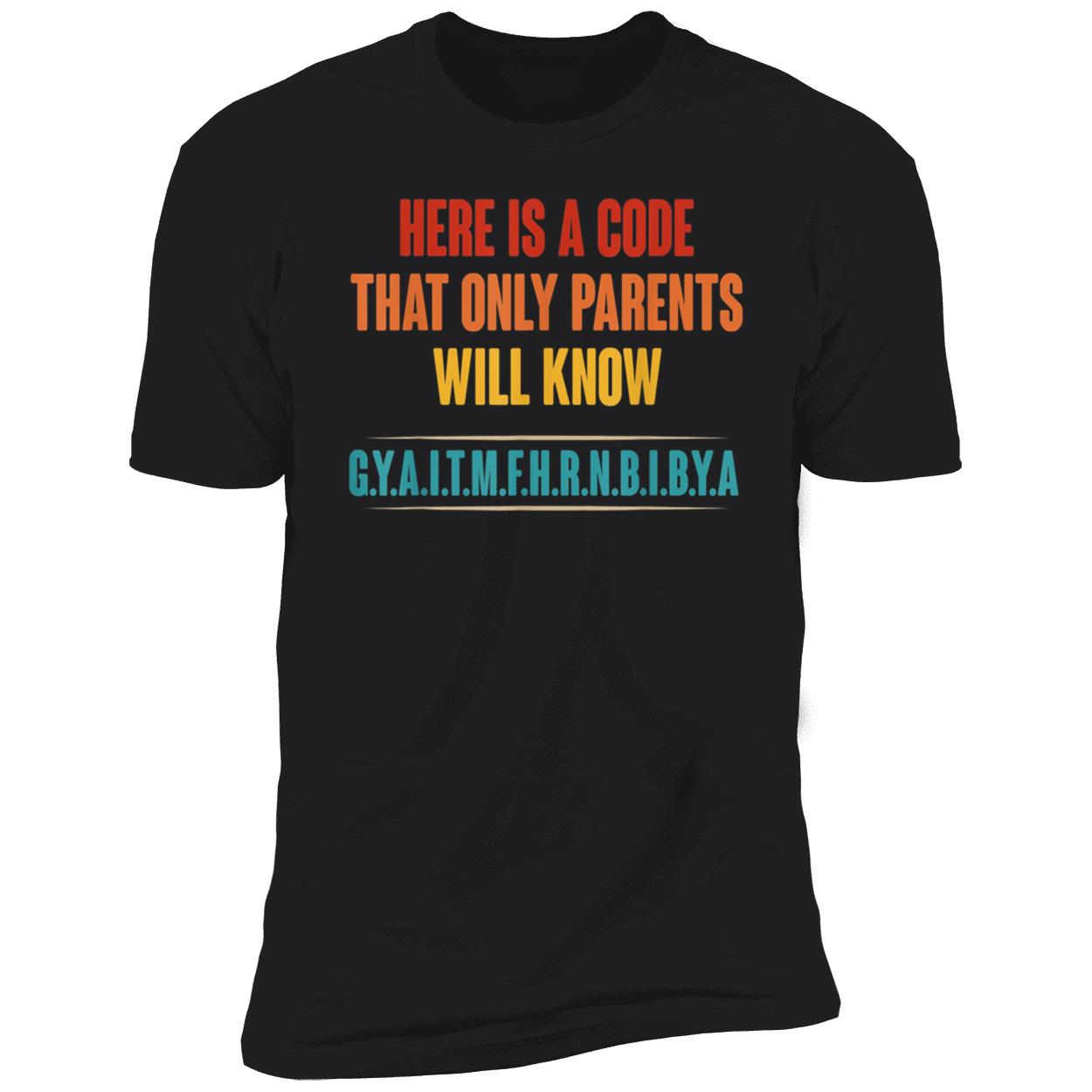 Gyaitmfhrnbibya Shirt Gyaitmfhrnbibya Shirt