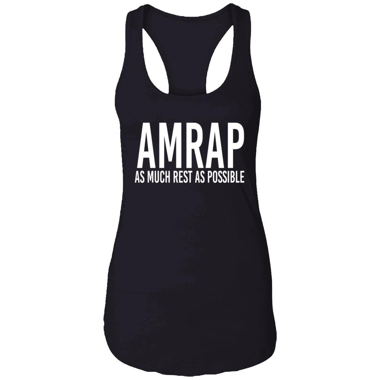 Amrap As Much Rest As Possible Shirt Amrap As Much Rest As Possible Shirt
