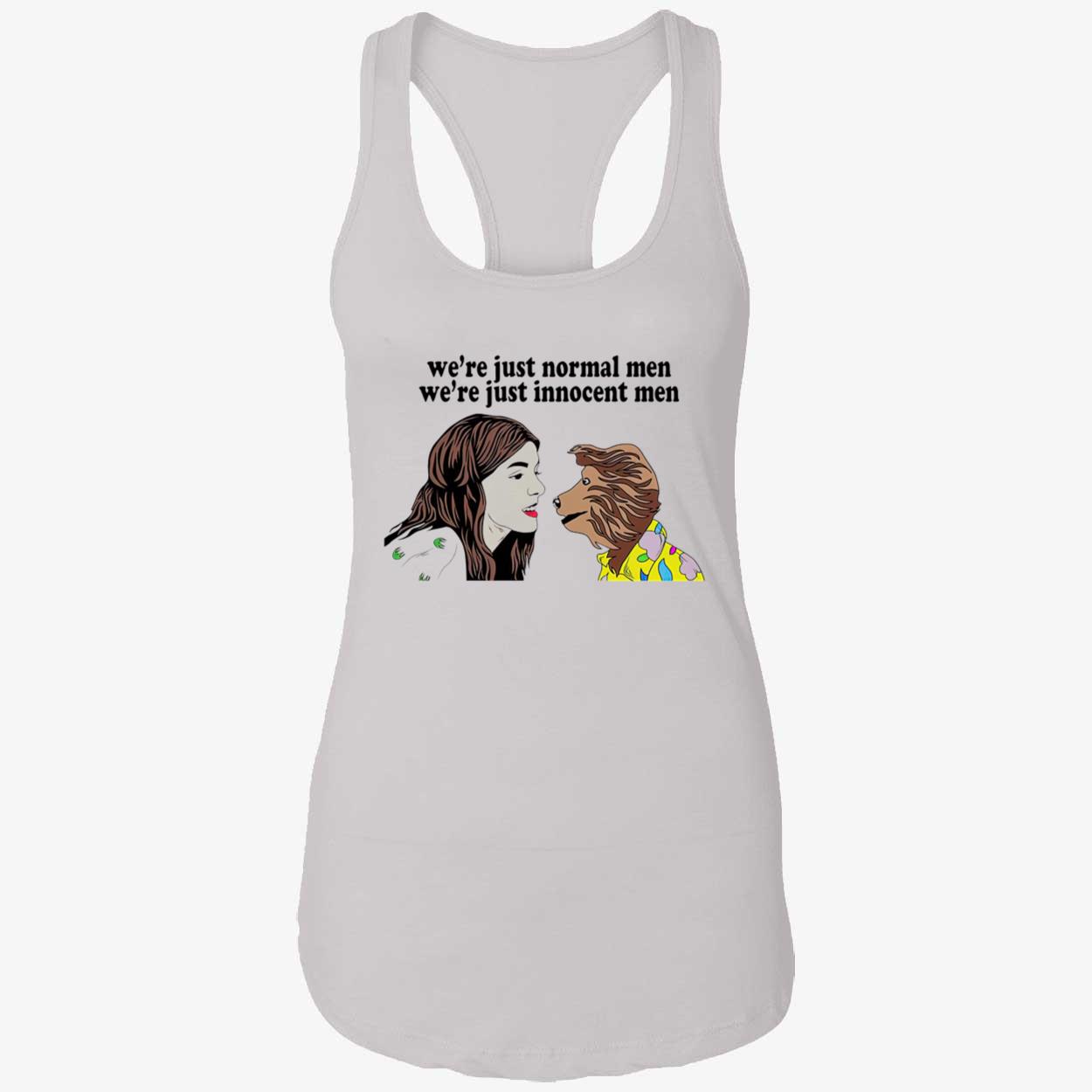 We’Re Just Normal Men We’Re Just Innocent Men Shirt We’Re Just Normal Men We’Re Just Innocent Men Shirt