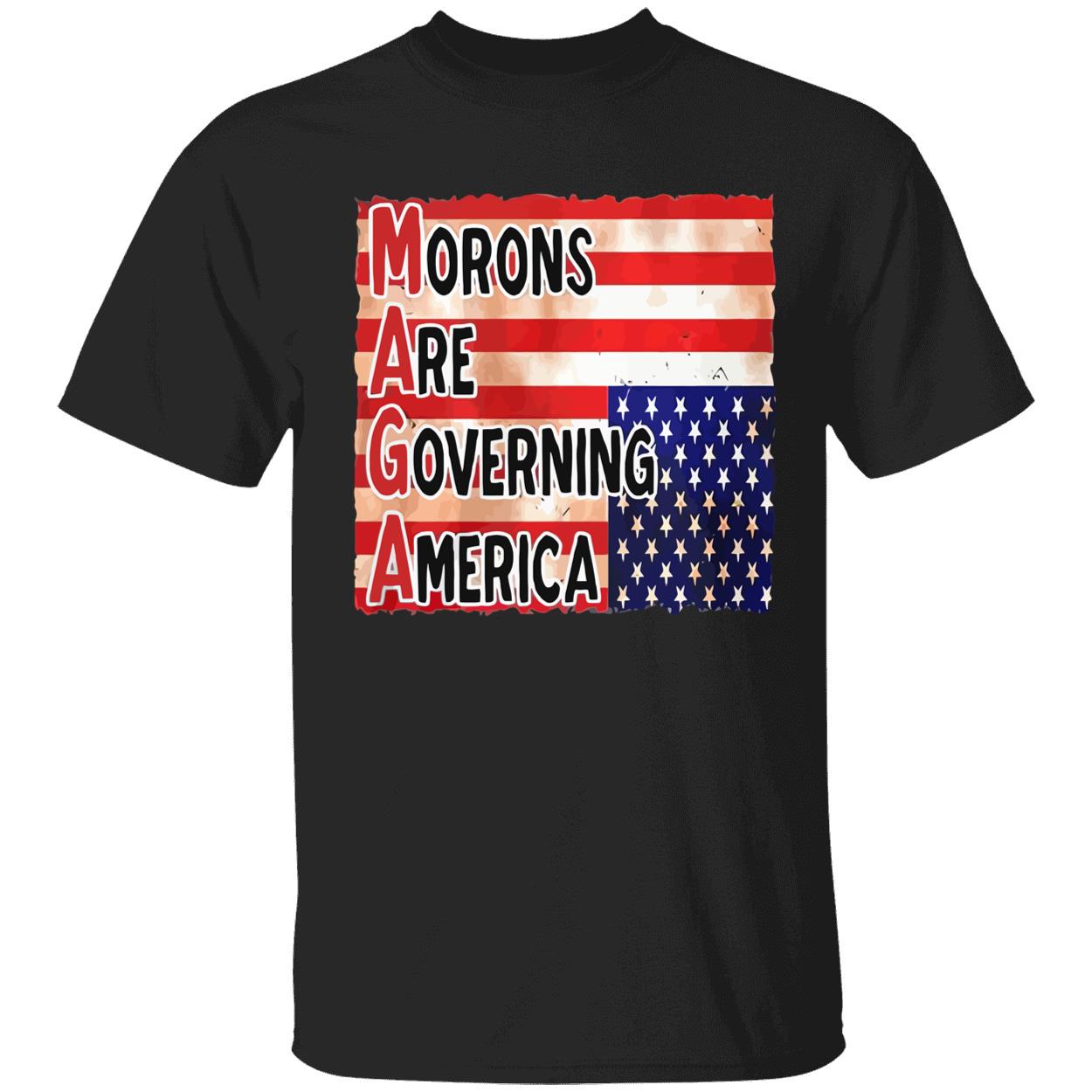 Maga Morons Are Governing America Shirt Maga Morons Are Governing America Shirt