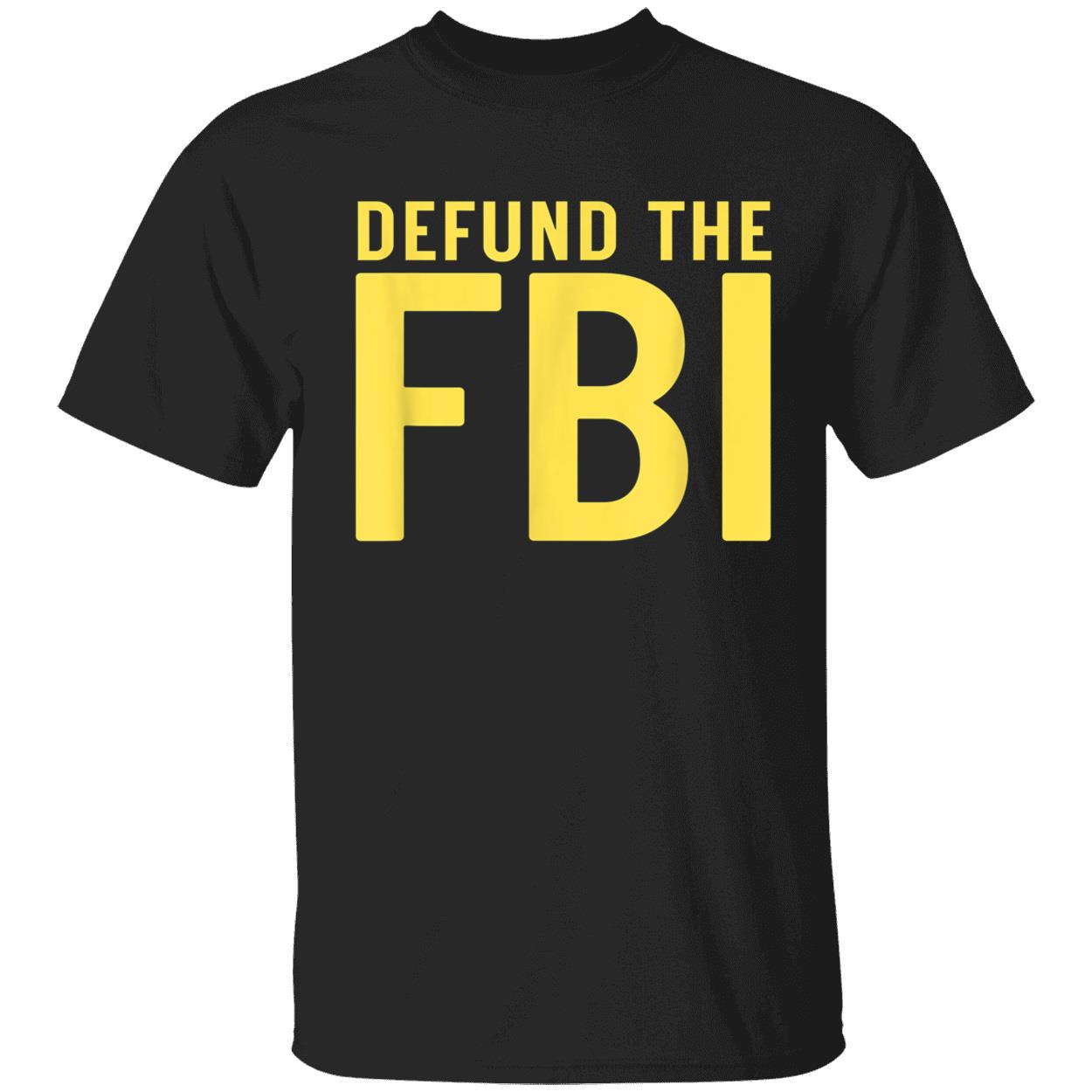 Defund The Fbi Shirt Defund The Fbi Shirt
