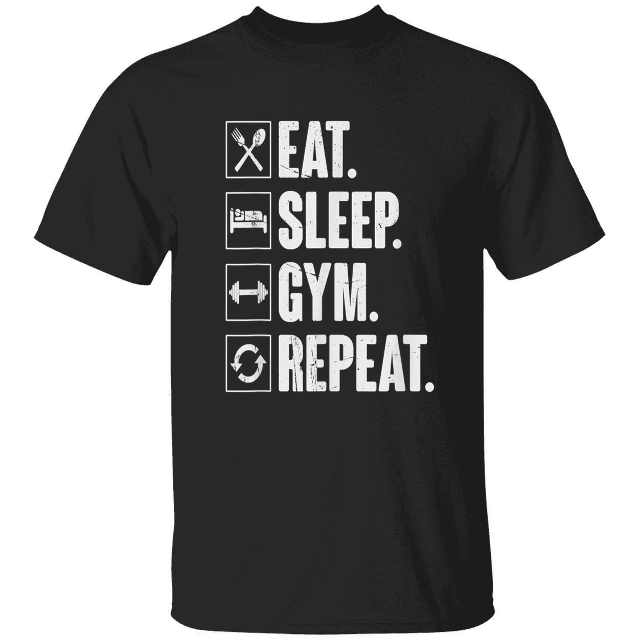 Eat Sleep Gym Repeat Shirt Eat Sleep Gym Repeat Shirt