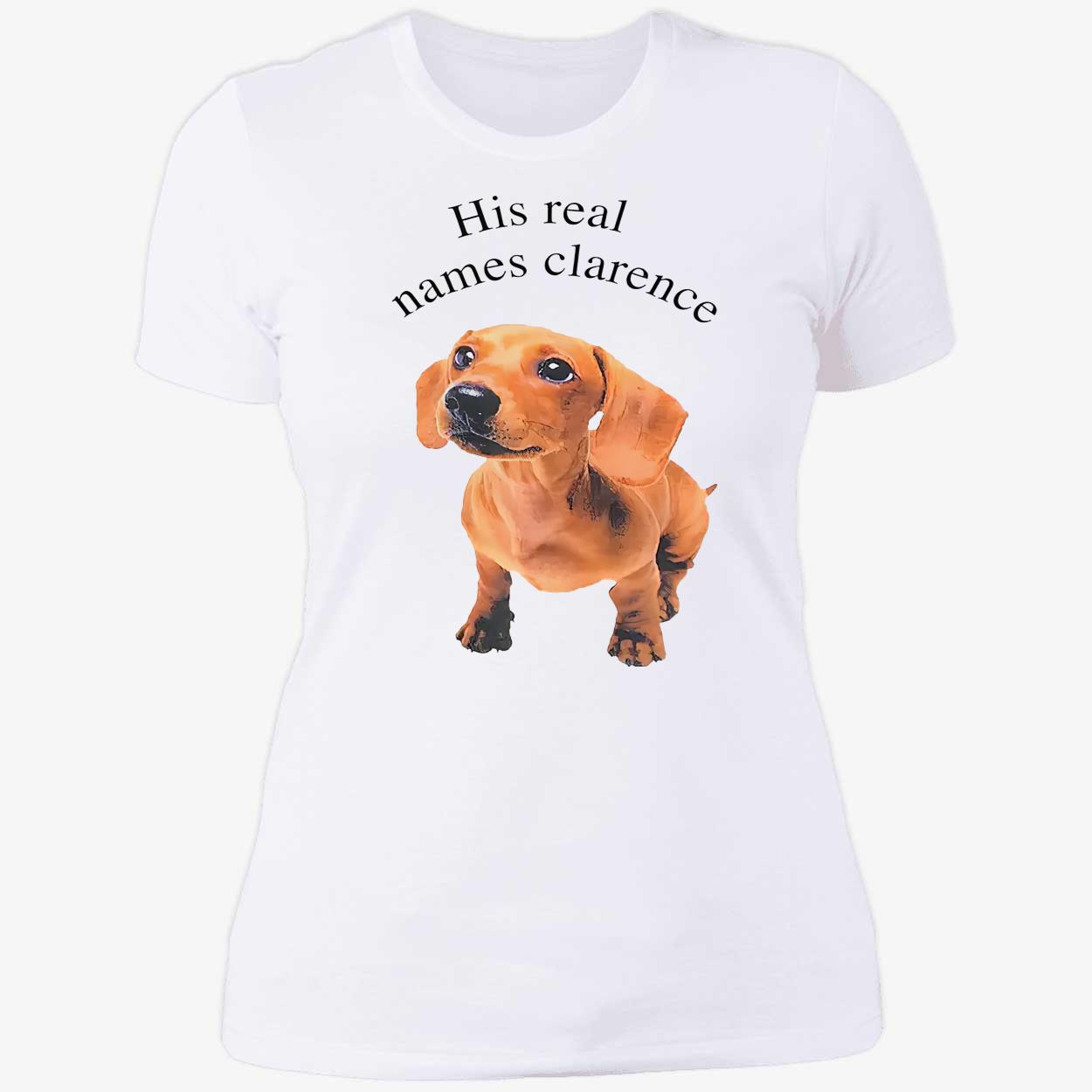 His Real Names Clarence Shirt His Real Names Clarence Shirt