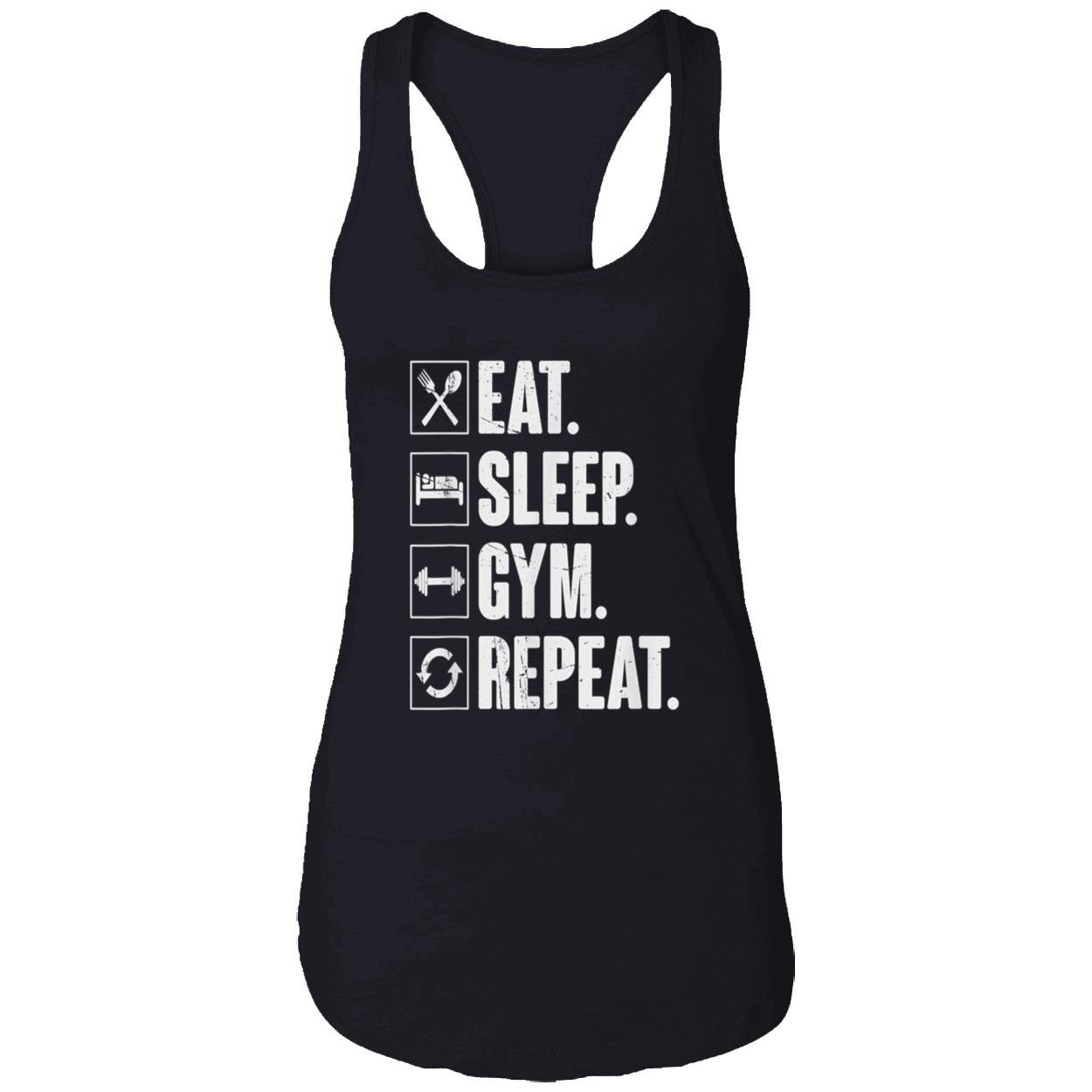 Eat Sleep Gym Repeat Shirt Eat Sleep Gym Repeat Shirt