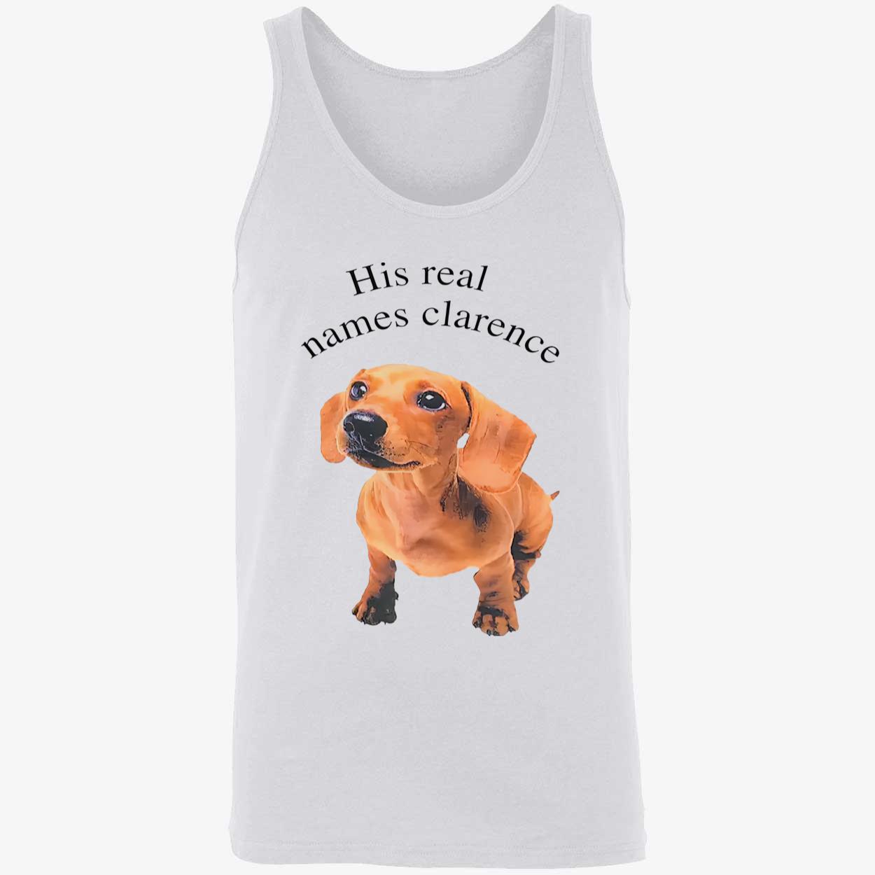 His Real Names Clarence Shirt His Real Names Clarence Shirt