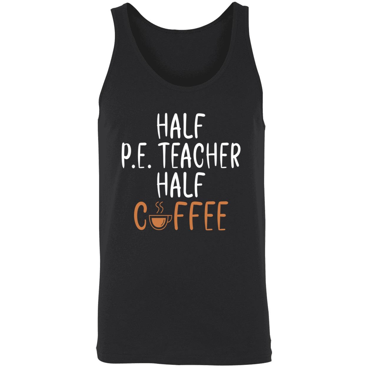 Half Pe Teacher Half Coffee Sweatshirt Half Pe Teacher Half Coffee Sweatshirt