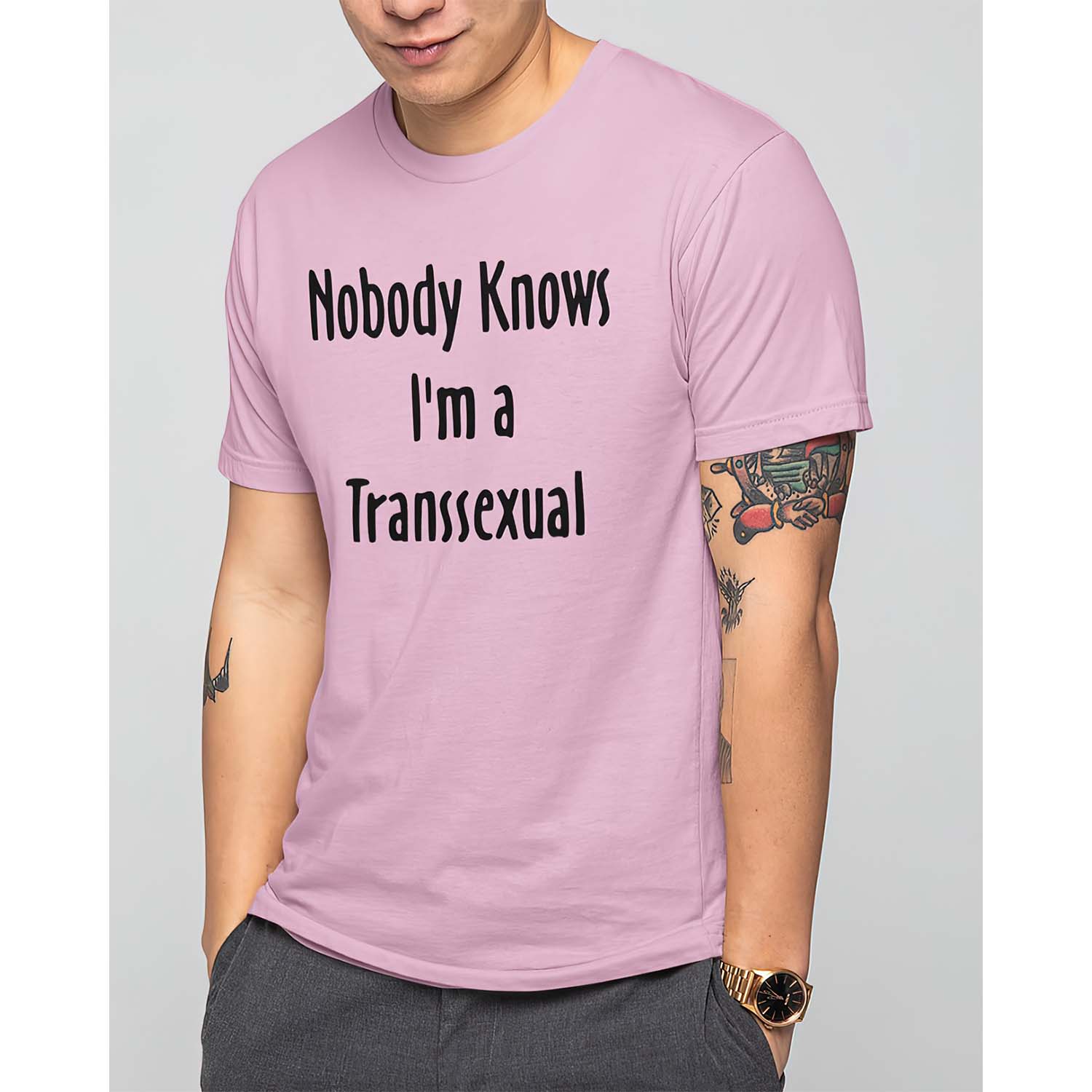 Nobody Knows I’M A Transsexual Shirt