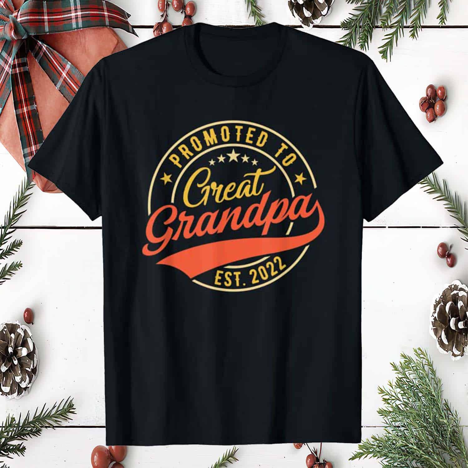 Promoted To Great Grandpa Est 2022 Shirt Promoted To Great Grandpa Est 2022 Shirt