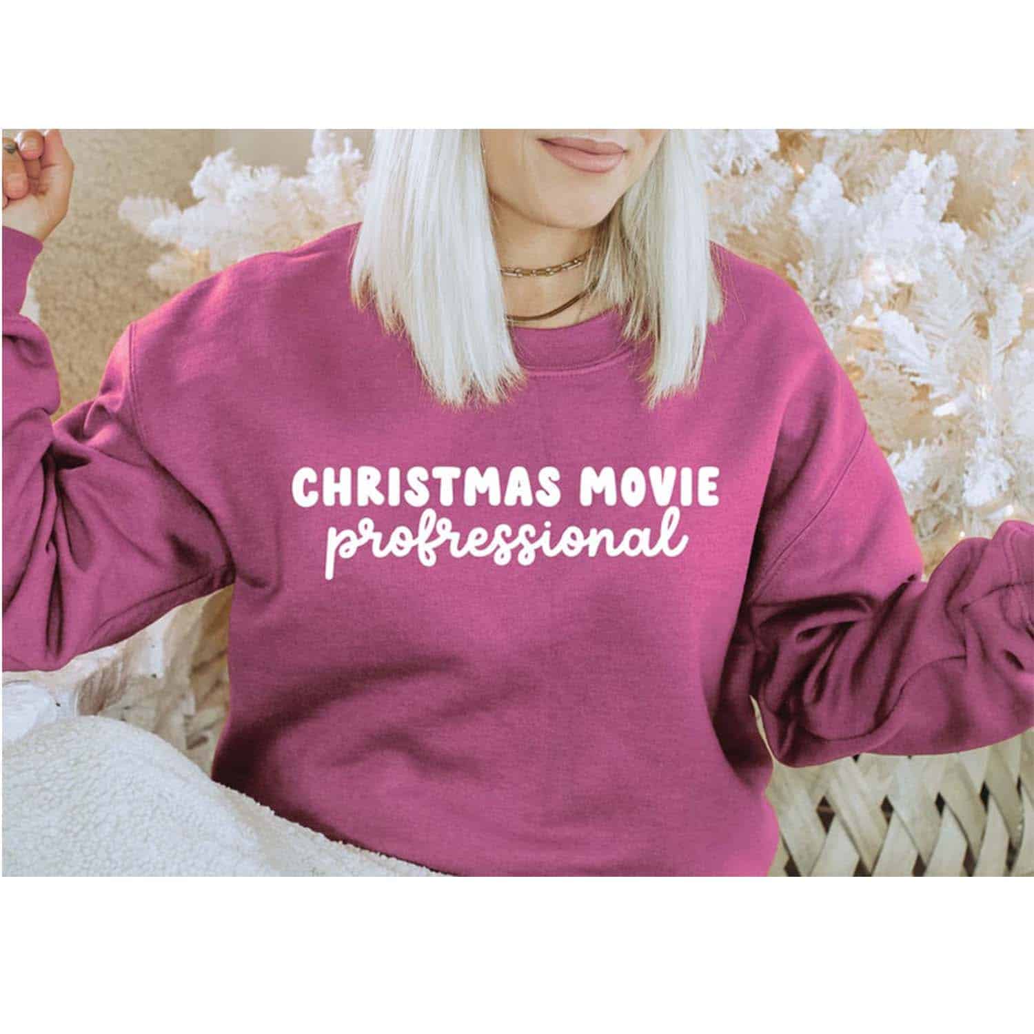 Christmas Movie Professional Sweatshirt Christmas Movie Professional Sweatshirt
