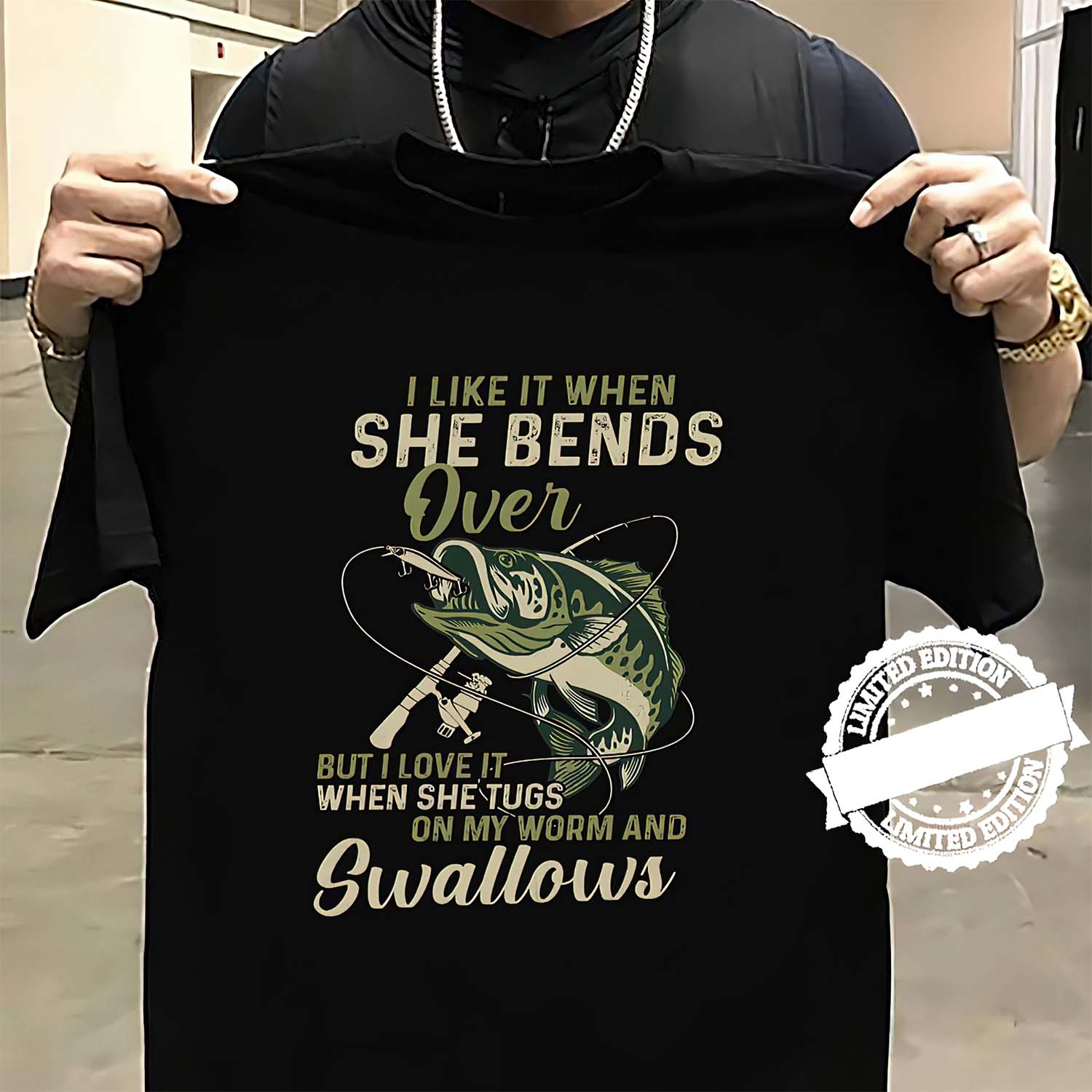 I Like It When She Bends Over But I Love It When She Tugs On My Worm And Swallows Shirt I Like It When She Bends Over But I Love It When She Tugs On My Worm And Swallows Shirt