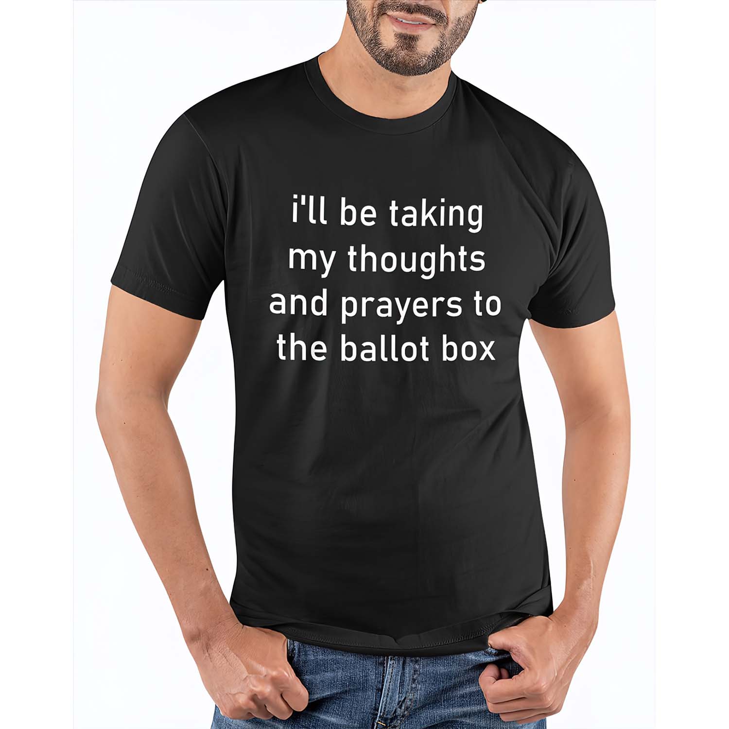 I’Ll Be Taking My Thoughts And Prayers To The Ballot Box Shirt