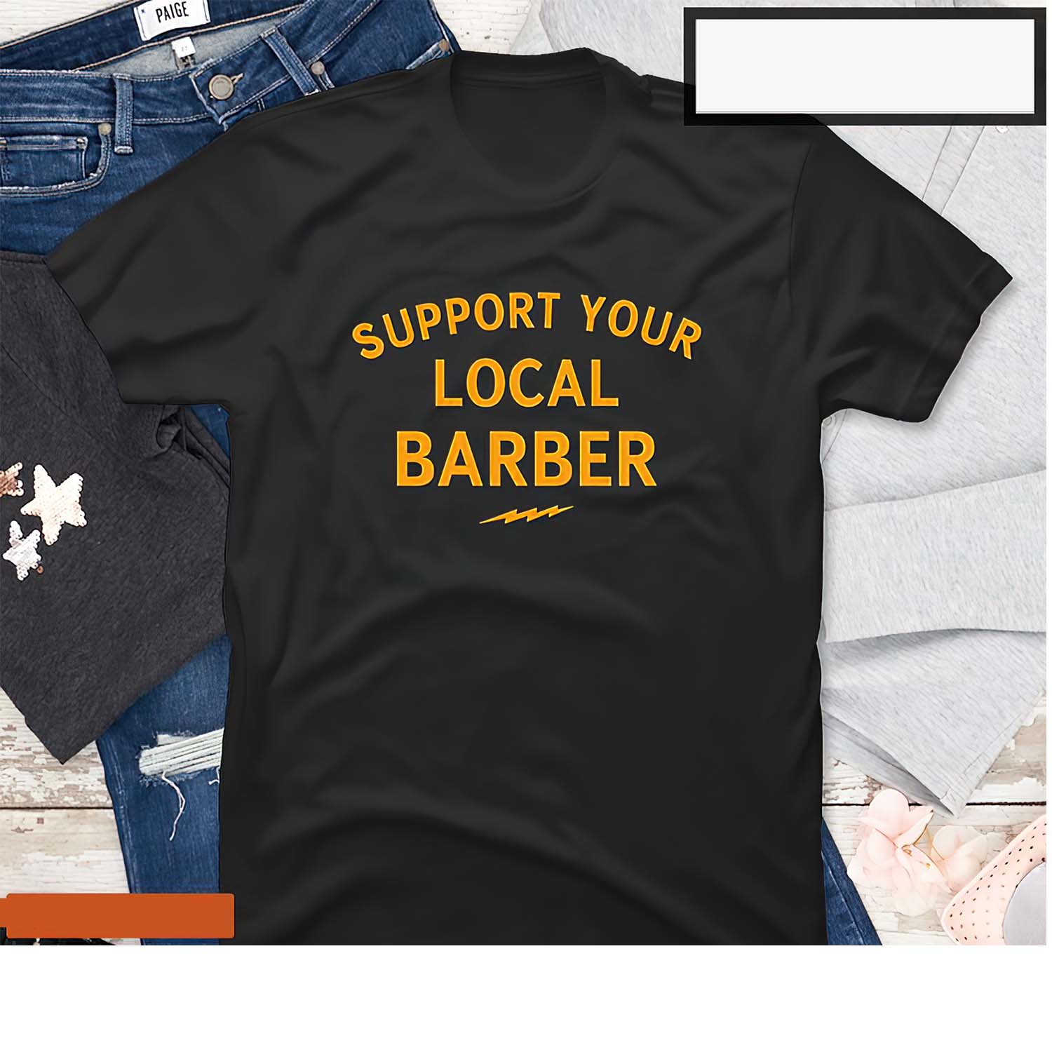 Support Your Local Barber Shirt Support Your Local Barber Shirt