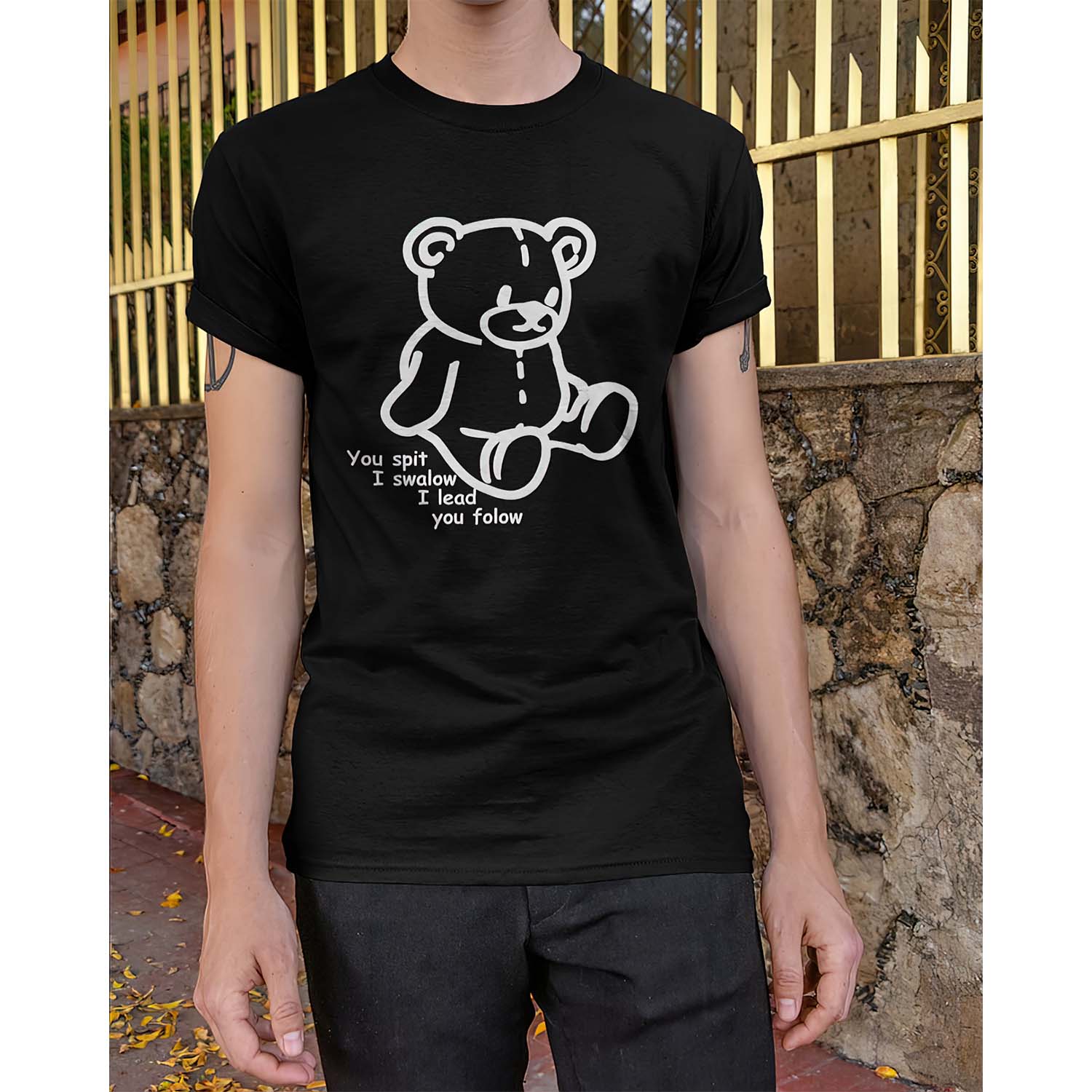 You Spit I Swalow I Lead You Folow Shirt You Spit I Swalow I Lead You Folow Shirt