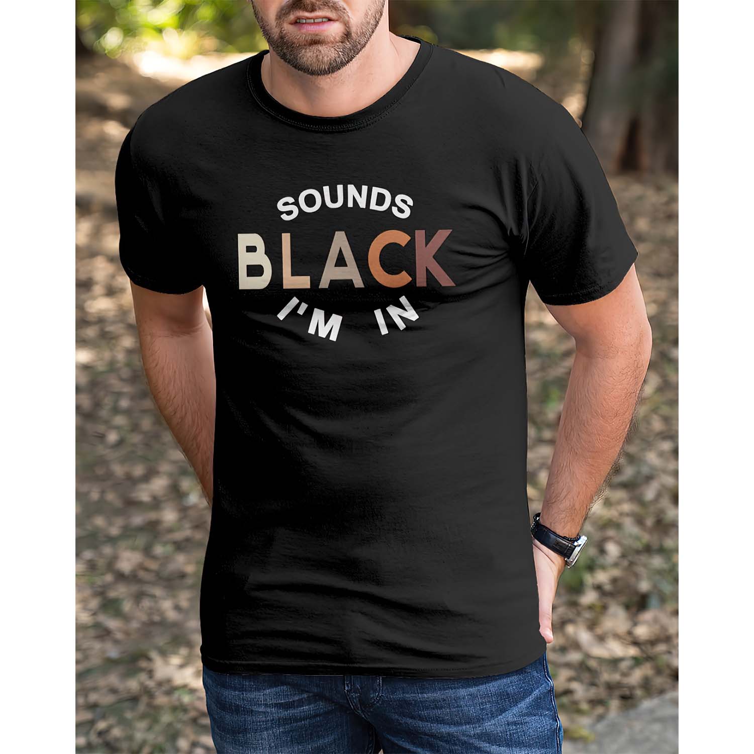 Sounds Black I’M In Shirt Sounds Black I’M In Shirt