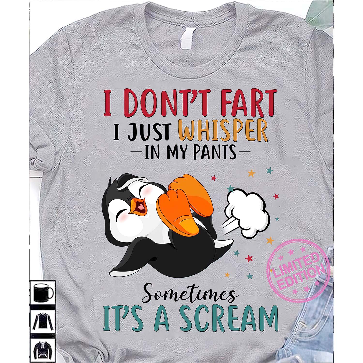 Penguin I Don’T Fart I Just Whisper In My Pants Shirt
