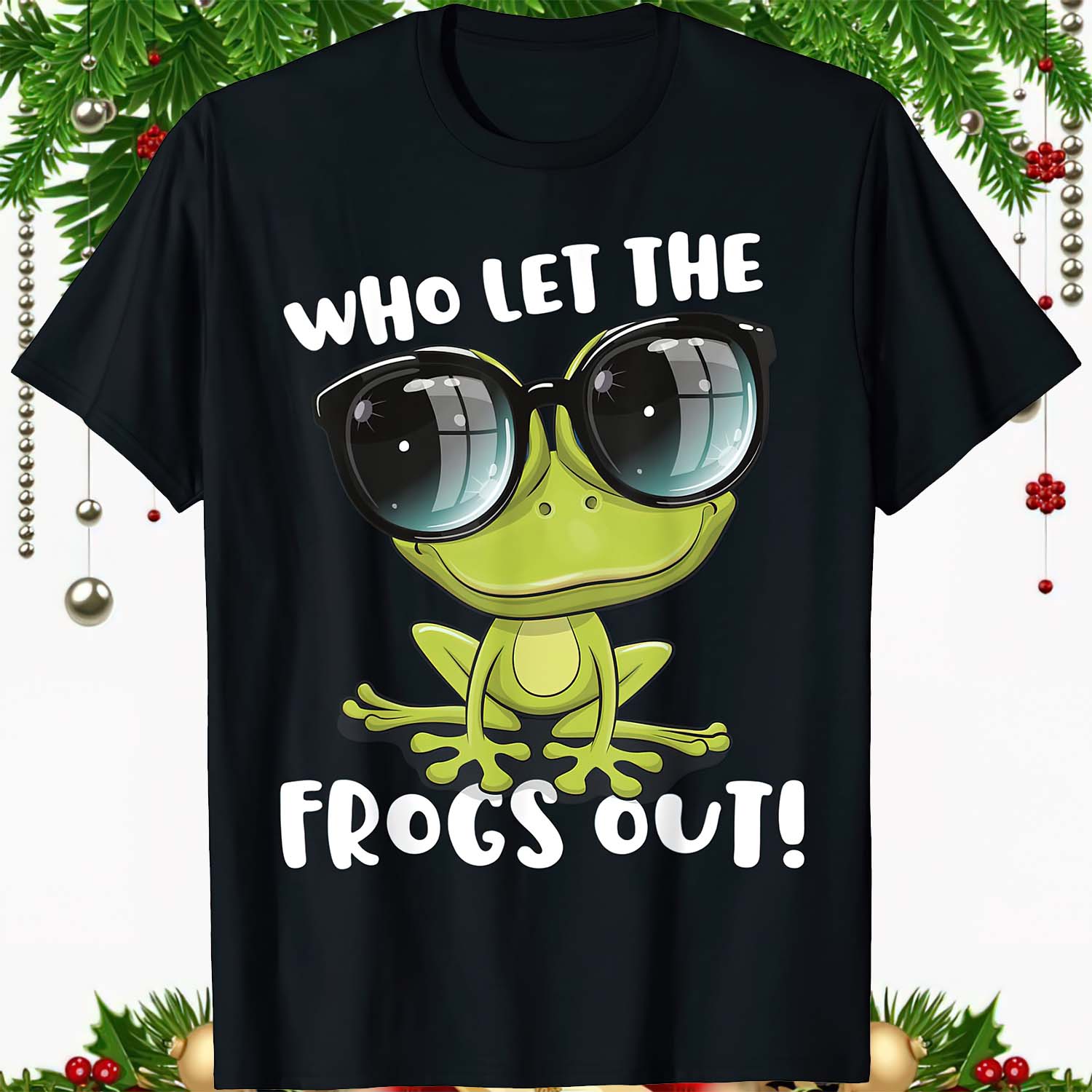 Who Let The Frogs Out Shirt Who Let The Frogs Out Shirt