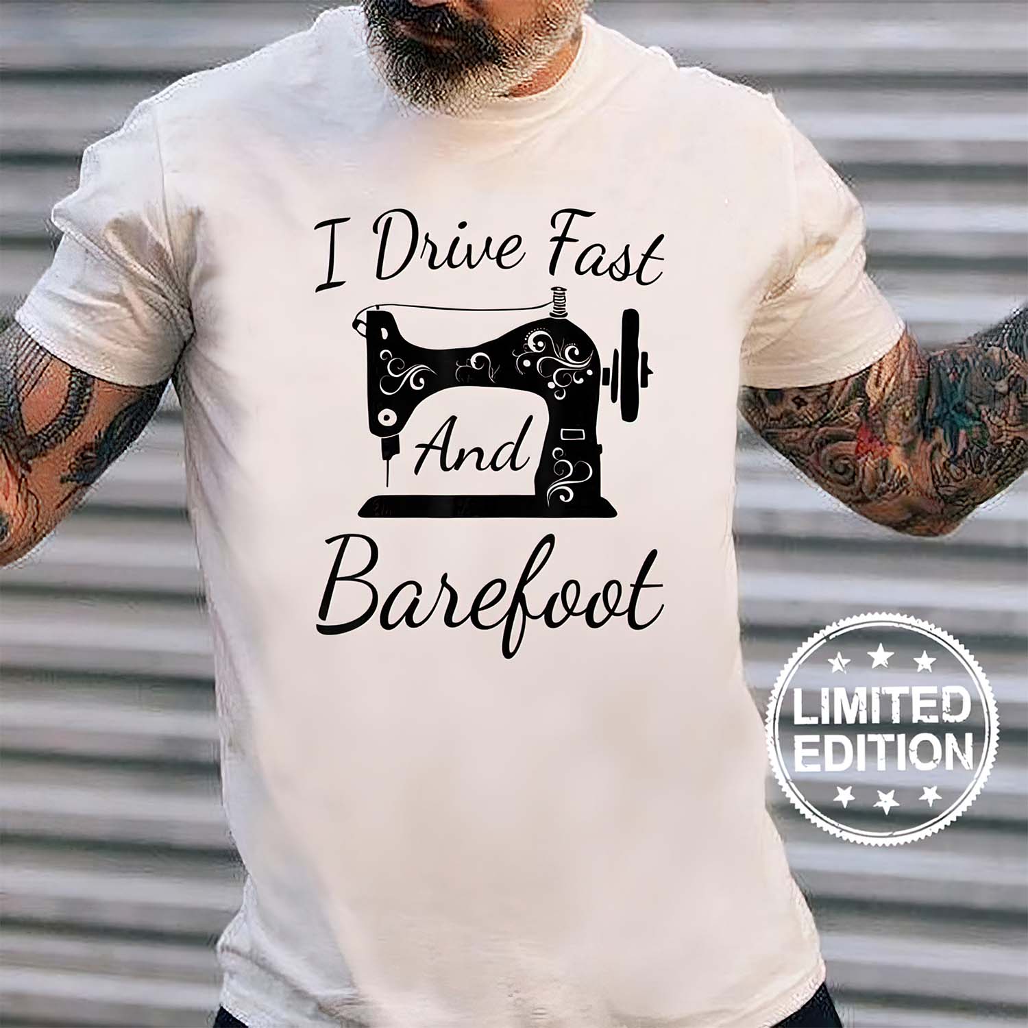 Sewing I Drive Fast And Barefoot Shirt Sewing I Drive Fast And Barefoot Shirt