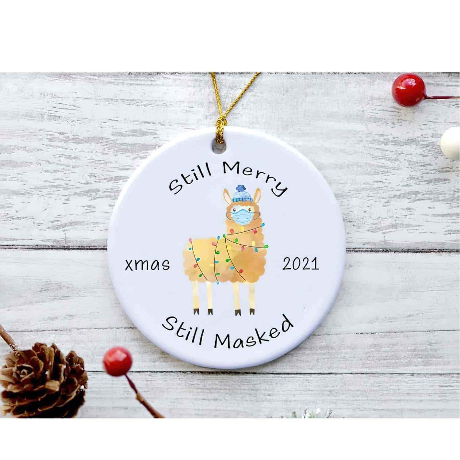Llama Still Merry Xmas 2021 Still Masked Ornament Llama Still Merry Xmas 2021 Still Masked Ornament