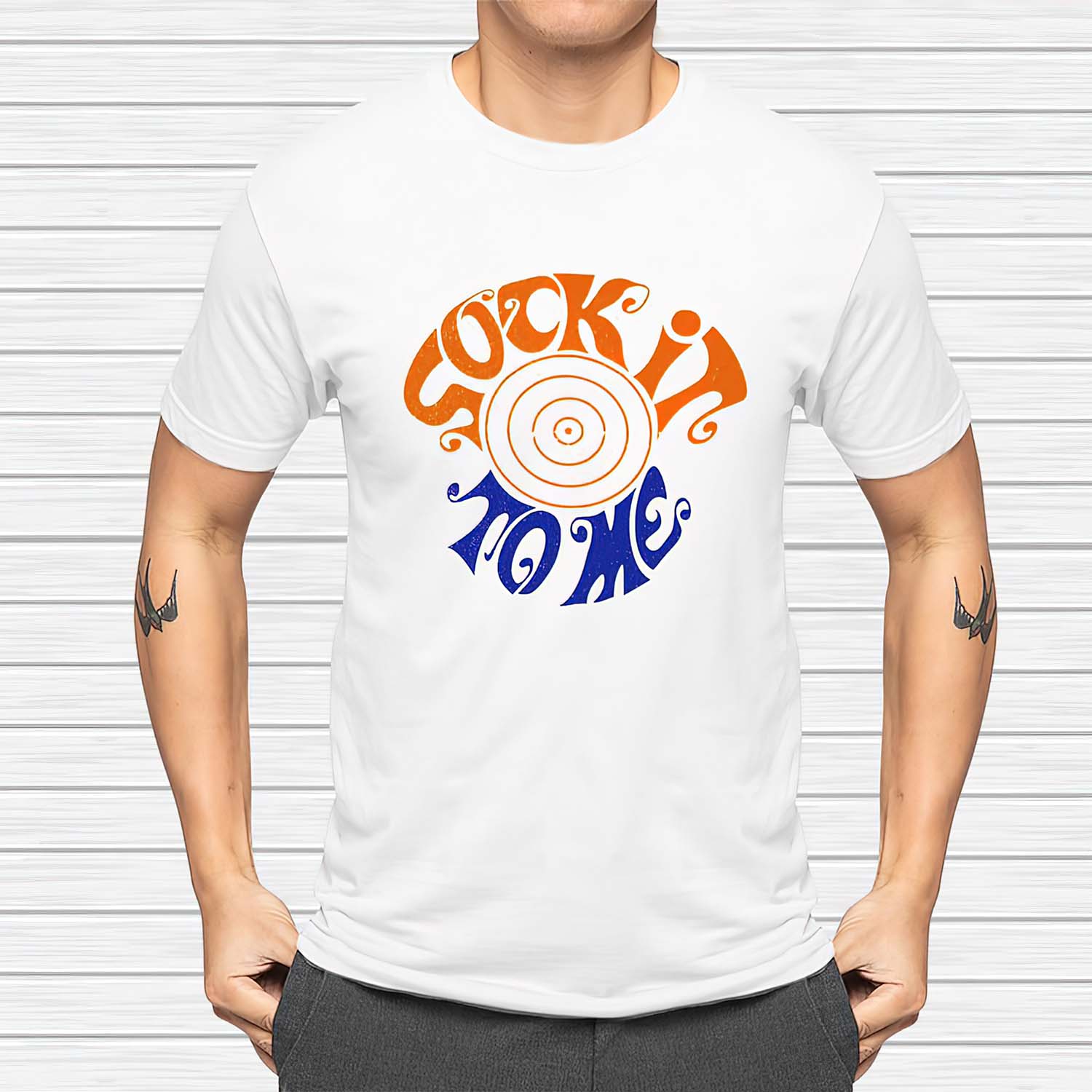 Sock It To Me Shirt Sock It To Me Shirt
