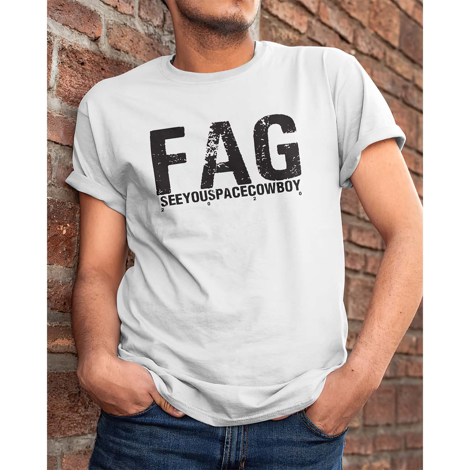Fag See You Space Cowboy Shirt Fag See You Space Cowboy Shirt