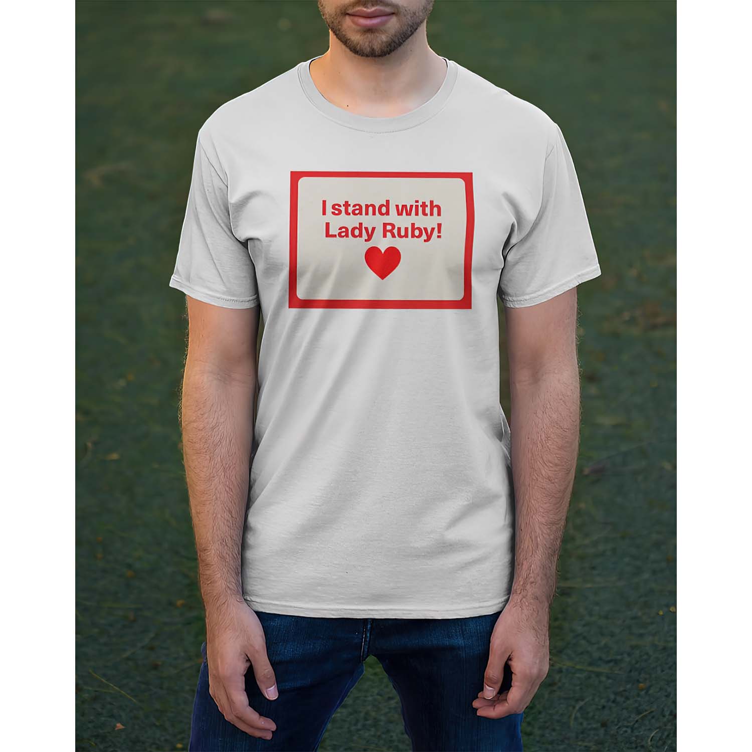 I Stand With Lady Ruby Shirt I Stand With Lady Ruby Shirt
