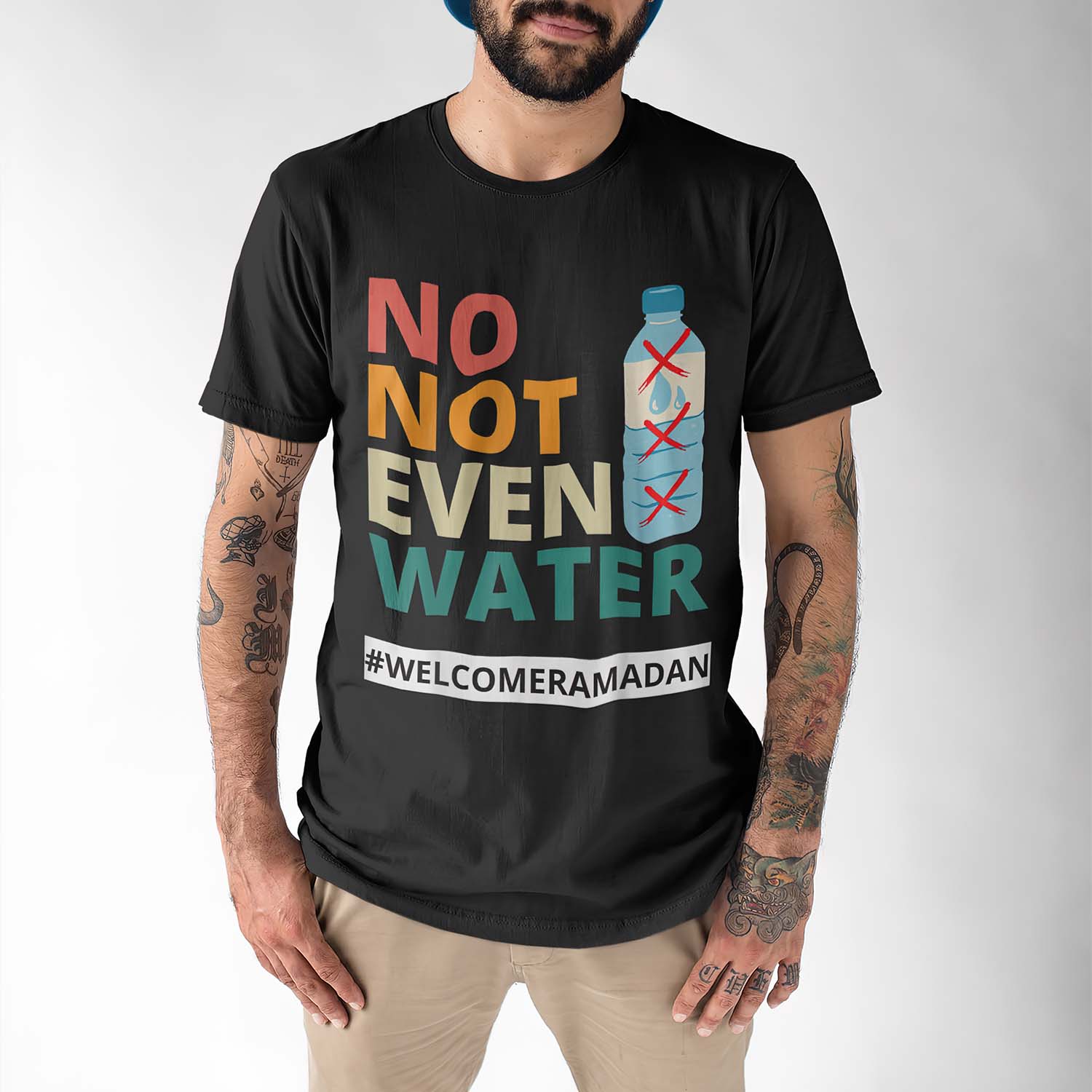 No Not Even Water Welcome Ramadan Shirt No Not Even Water Welcome Ramadan Shirt