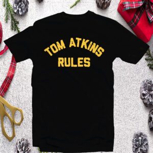 Tom Atkins Rules Shirt