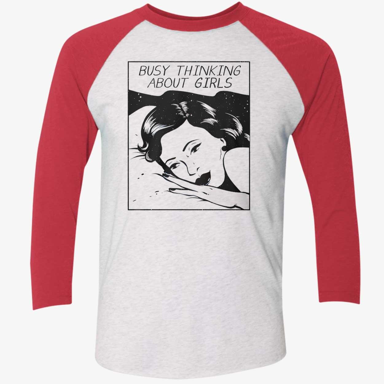 Busy Thinking About Girls T-Shirt Busy Thinking About Girls T-Shirt