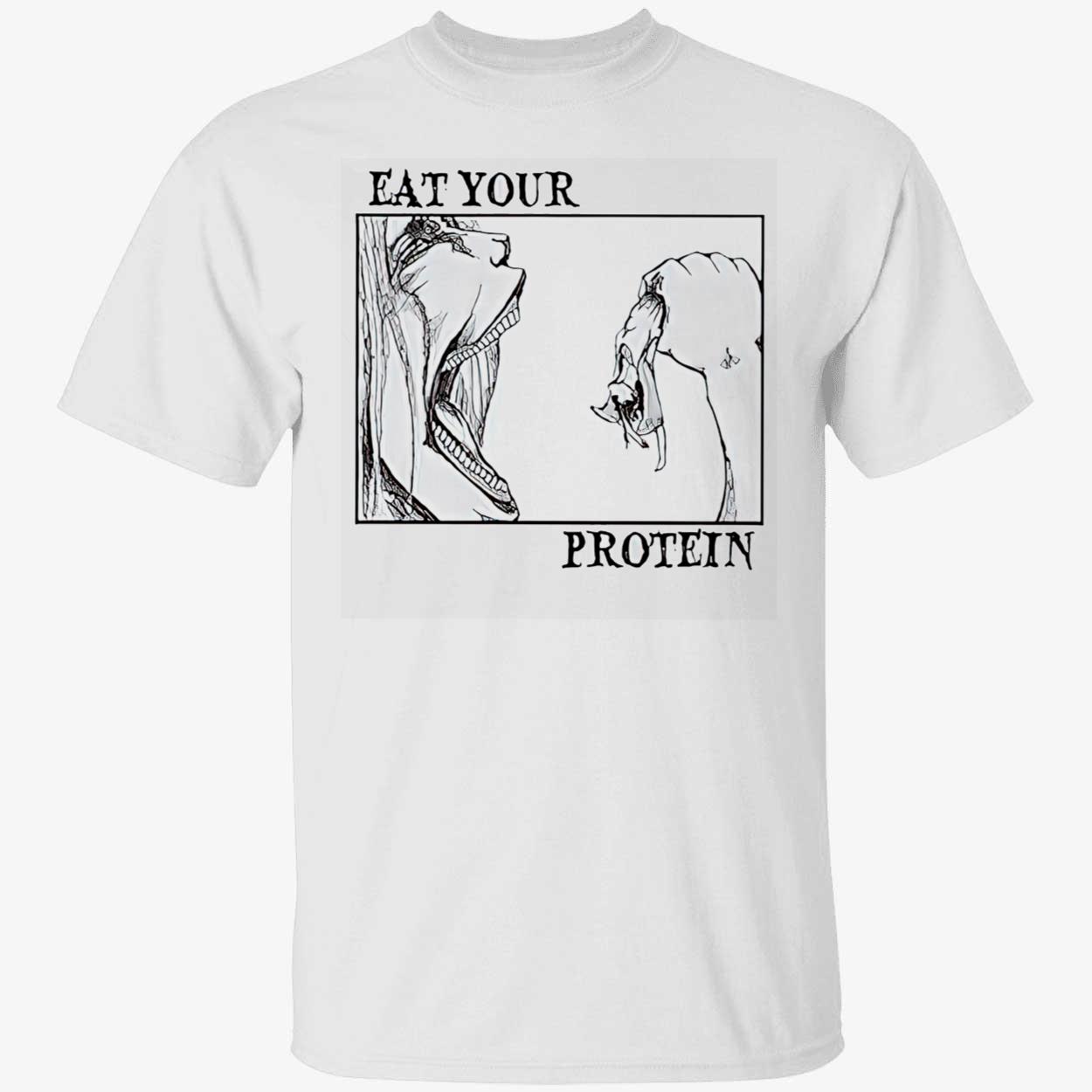 Eat Your Protein Aot Shirt Eat Your Protein Aot Shirt