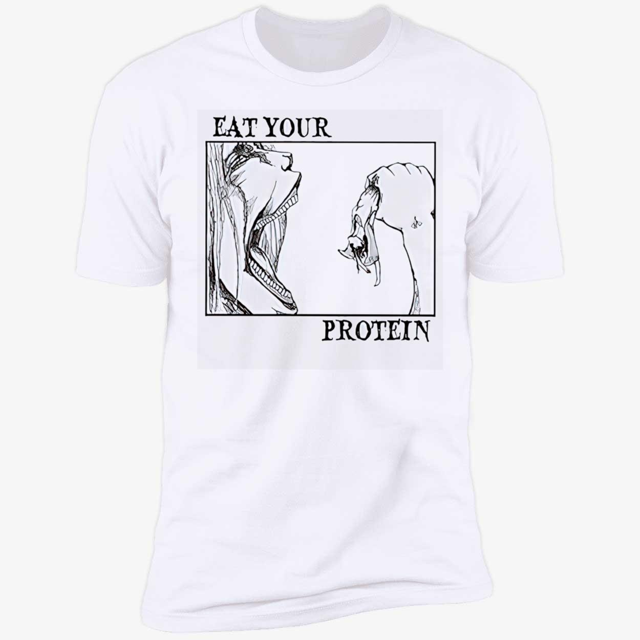 Eat Your Protein Aot Shirt Eat Your Protein Aot Shirt