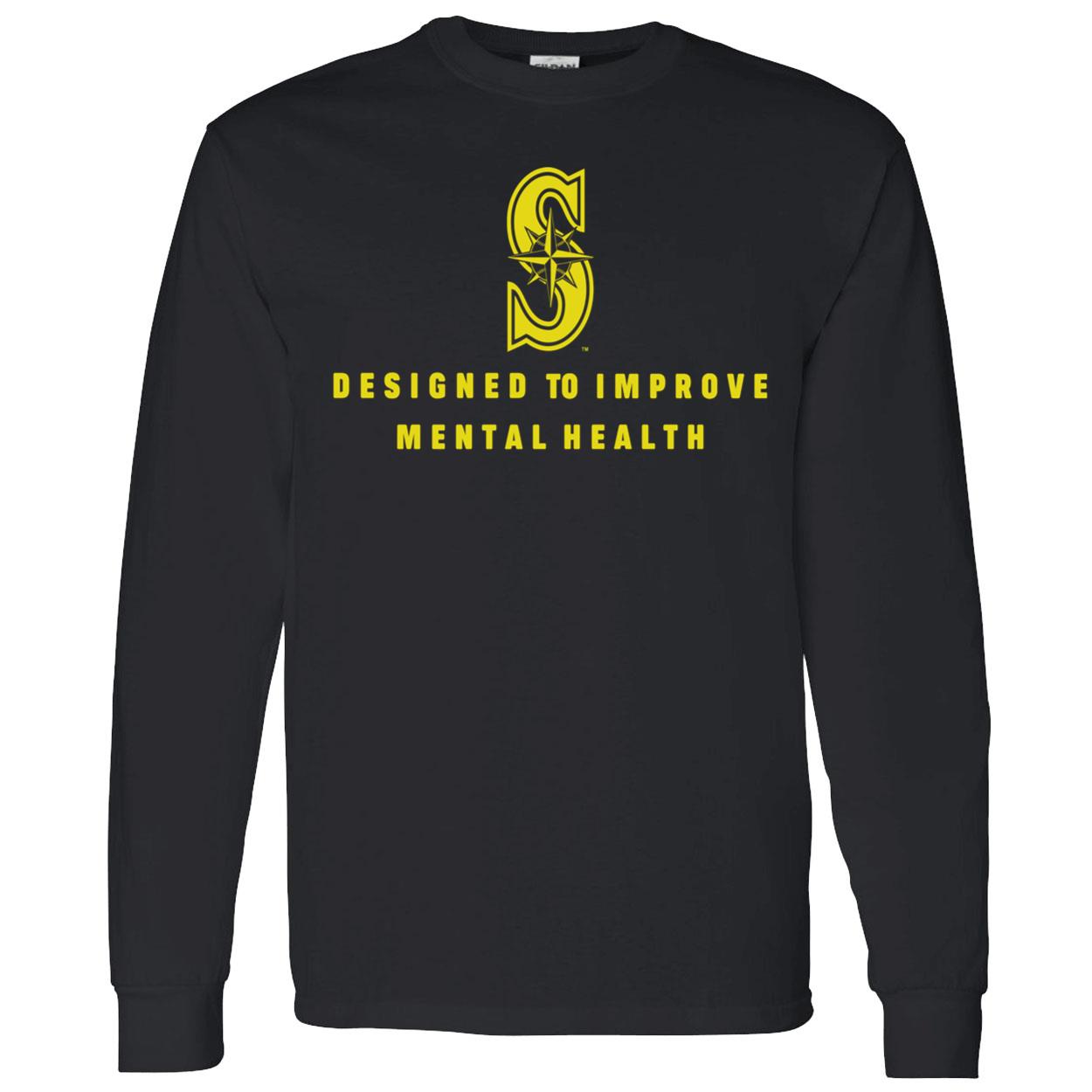Designed To Improve Mental Health Shirt Designed To Improve Mental Health Shirt