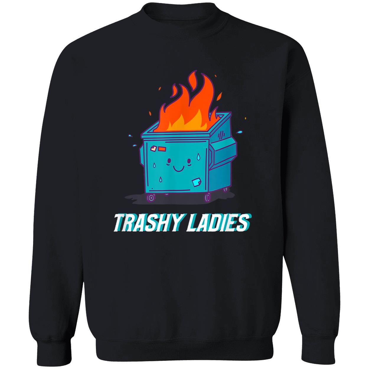 Trashy Ladies Shirt Trashy Ladies Shirt