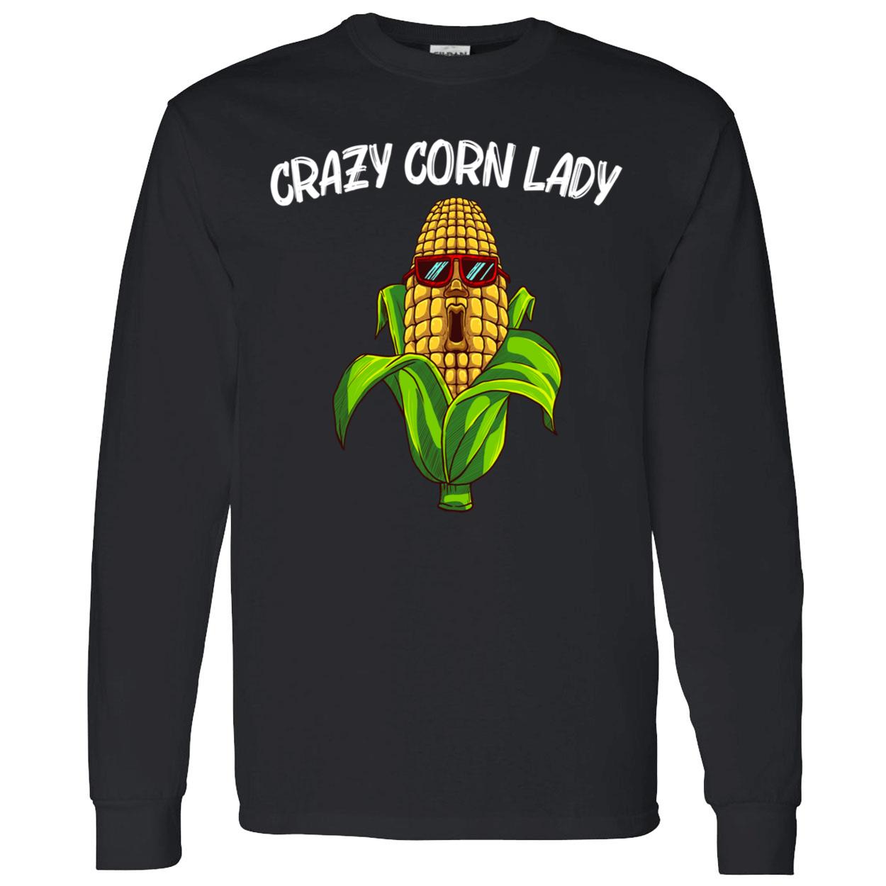 Crazy Corn Lady Shirt Crazy Corn Lady Shirt