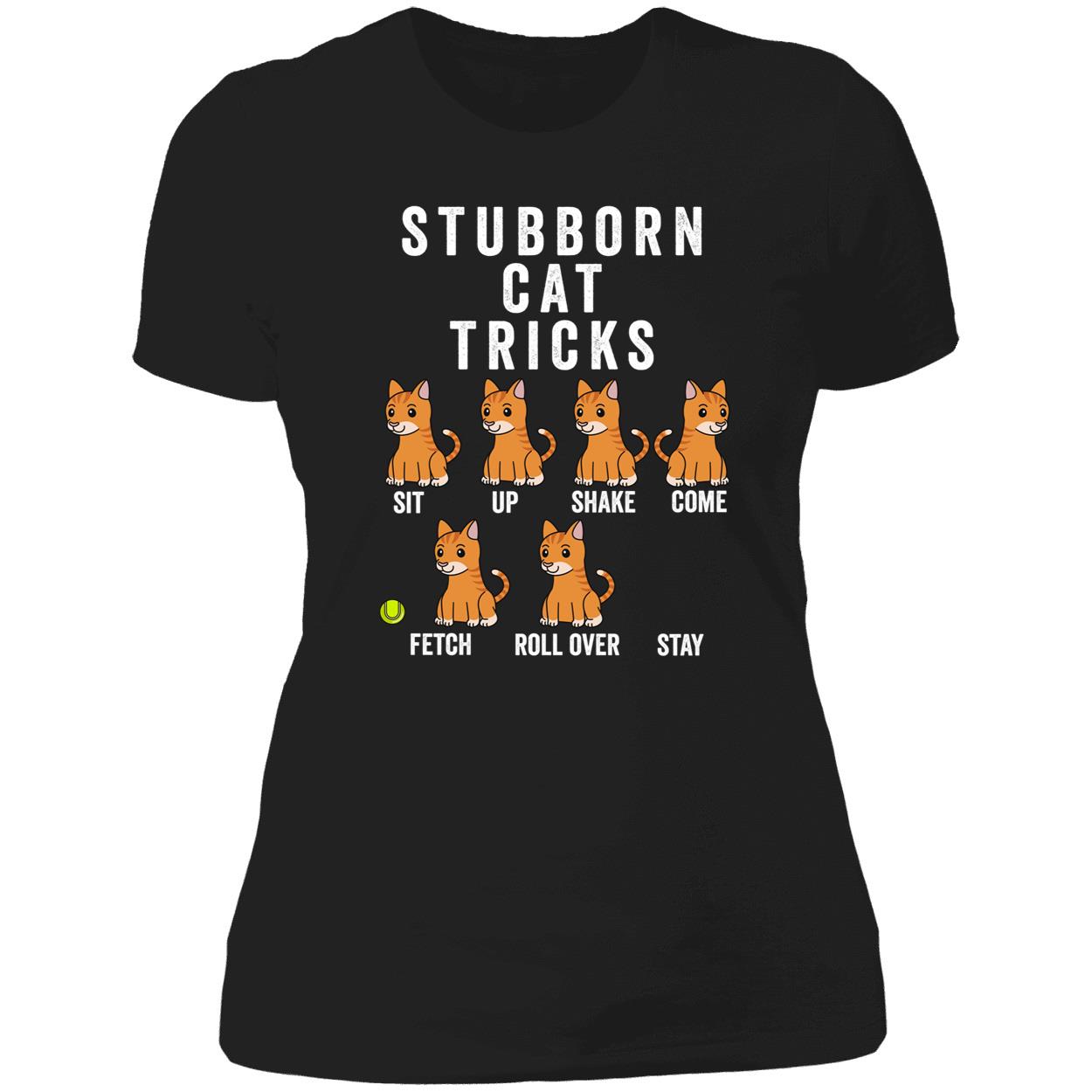 Stubborn Cat Tricks Shirt Stubborn Cat Tricks Shirt