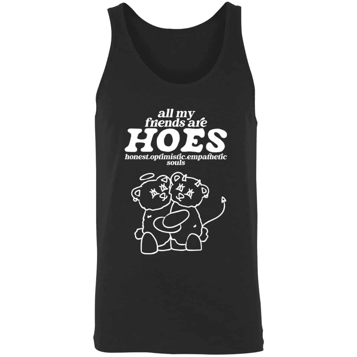 All My Friends Are Hoes Shirt All My Friends Are Hoes Shirt