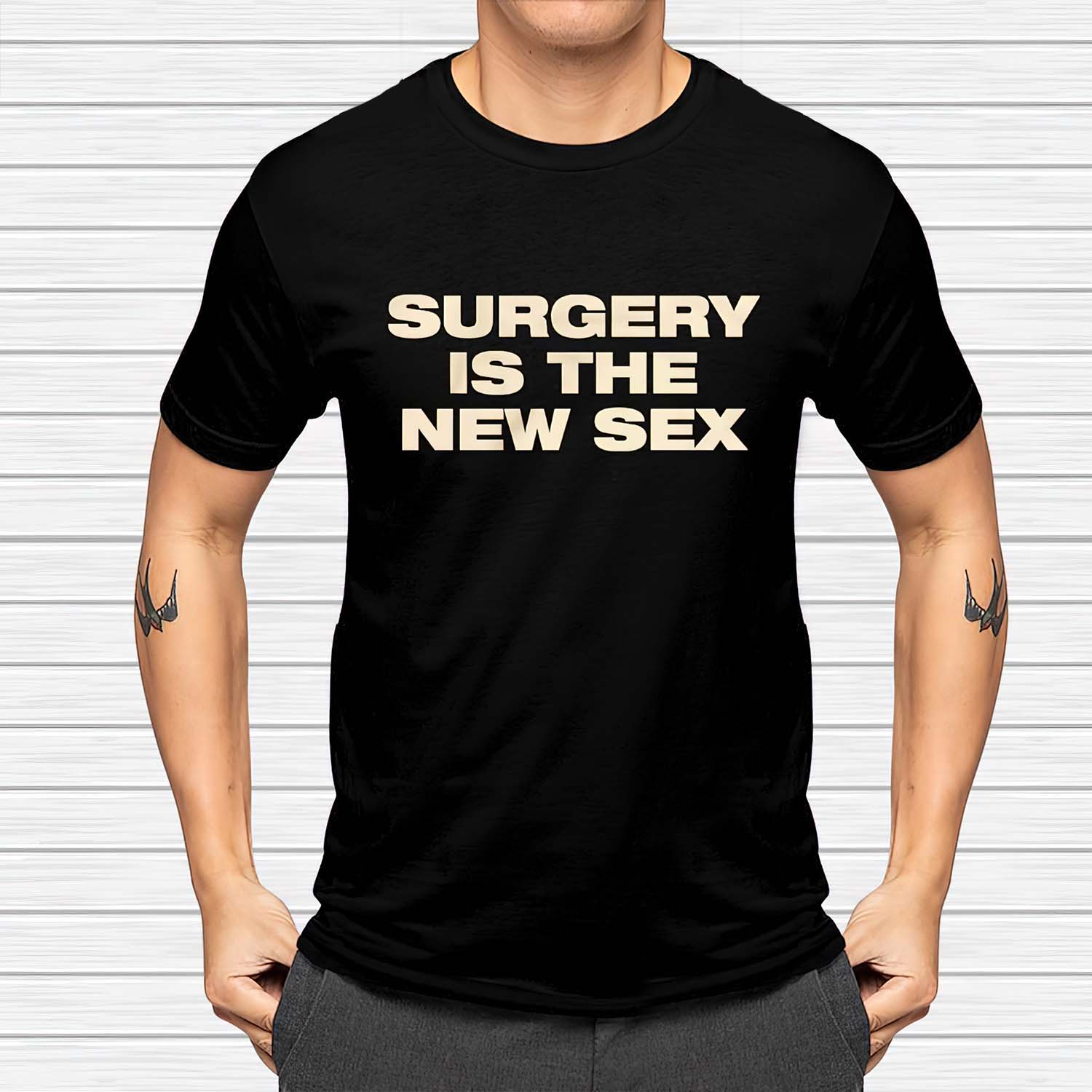 Surgery Is The New S*X Shirt Surgery Is The New S*X Shirt