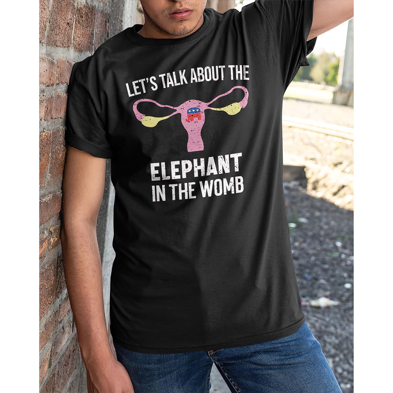 Let’S Talk About The Elephant In The Womb Shirt