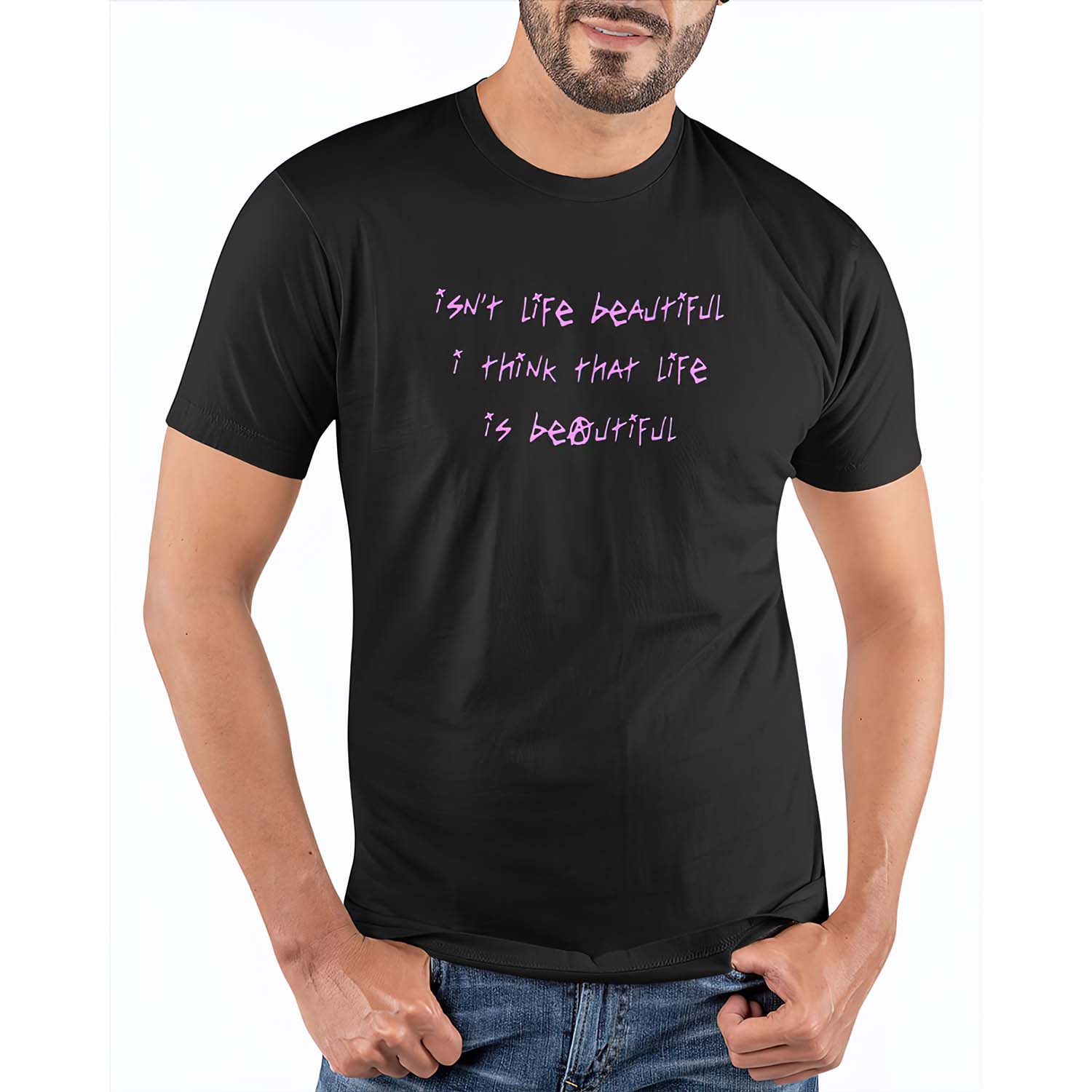 Isn’T Life Beautiful I Think That Like Is Beautiful Shirt Isn’T Life Beautiful I Think That Like Is Beautiful Shirt