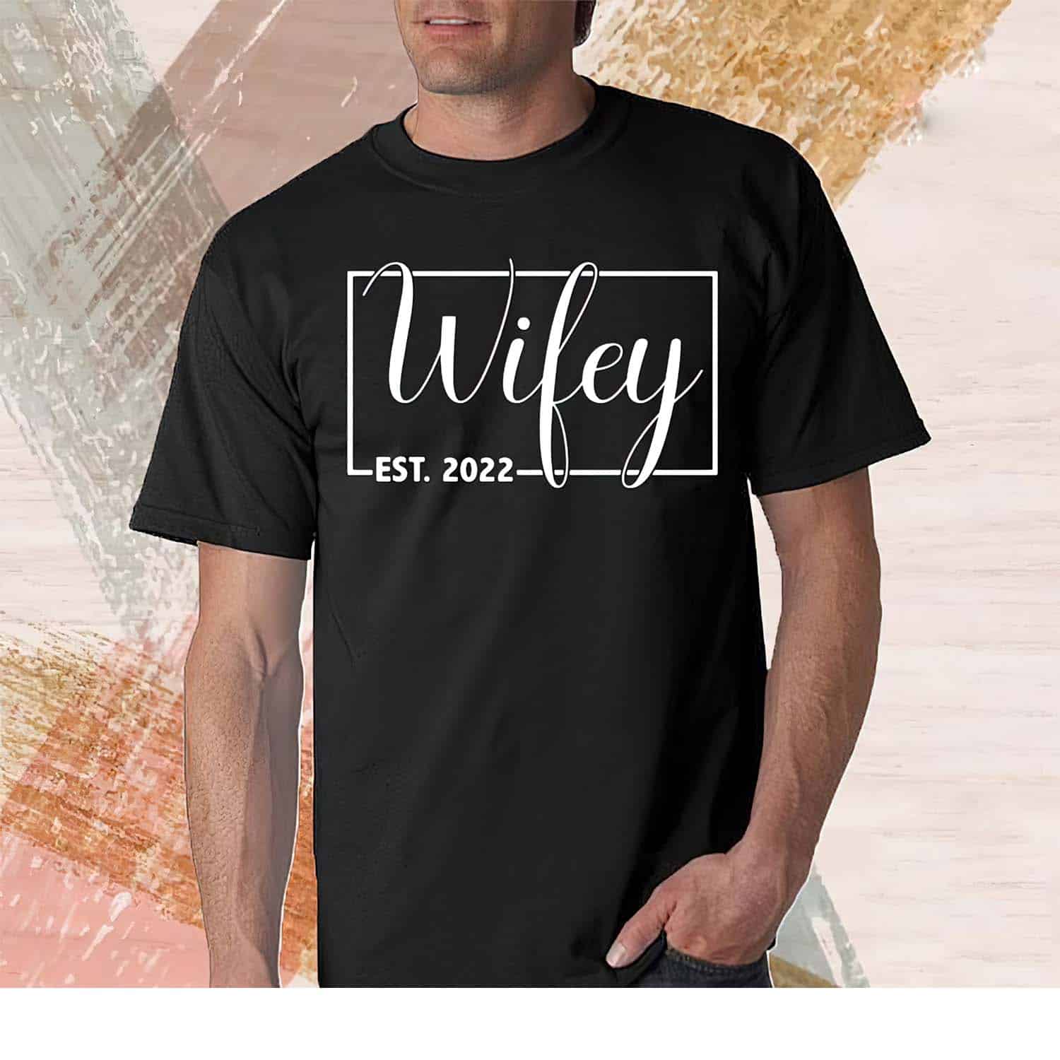 Wifey Est 2022 Shirt Wifey Est 2022 Shirt