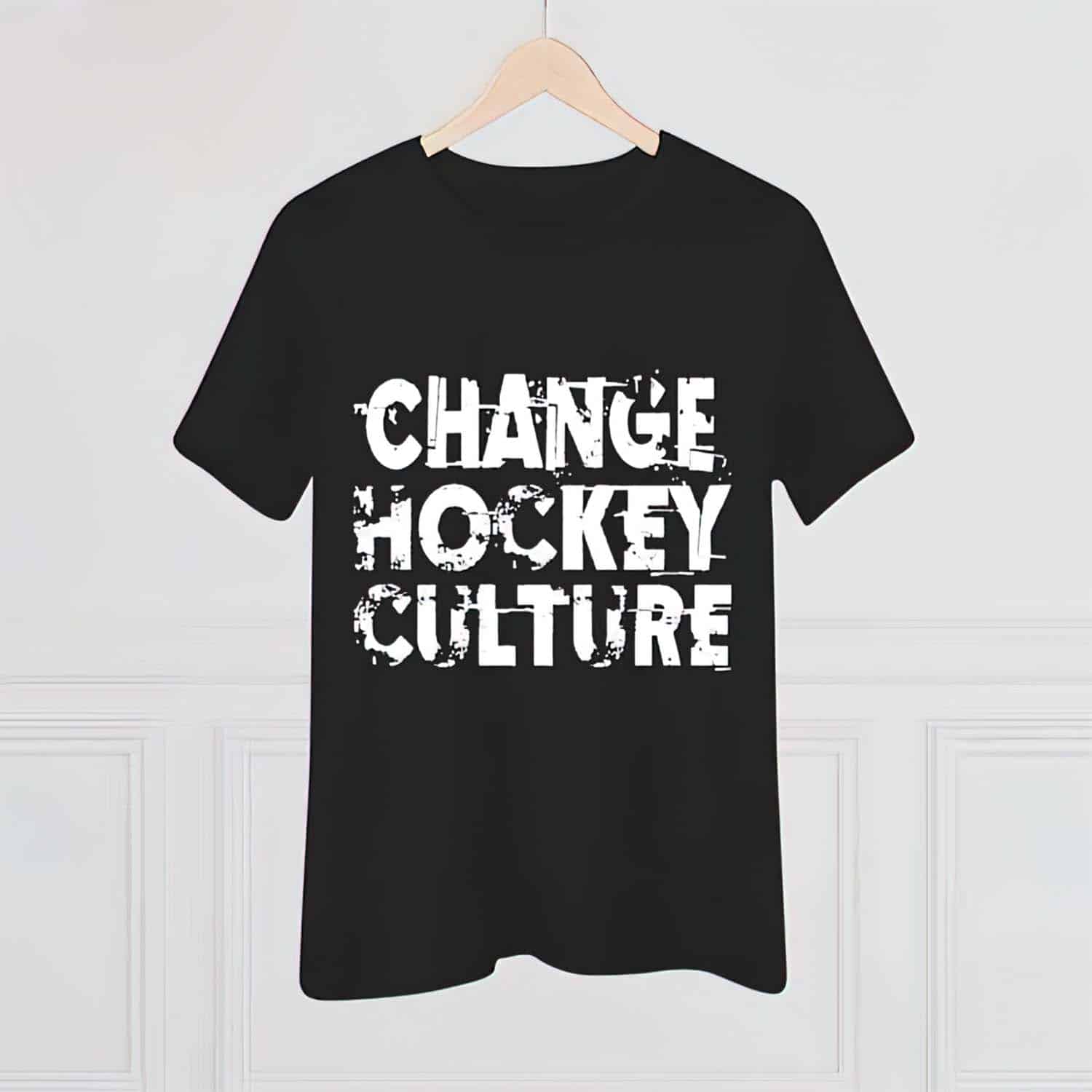 Change Hockey Culture Shirt Change Hockey Culture Shirt